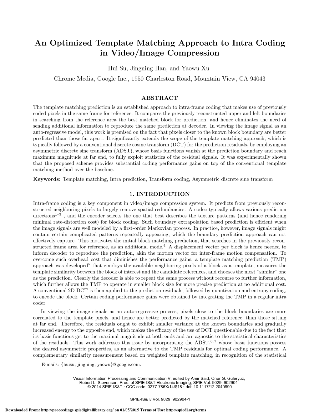 An Optimized Template Matching Approach to Intra Coding in Video/Image Compression