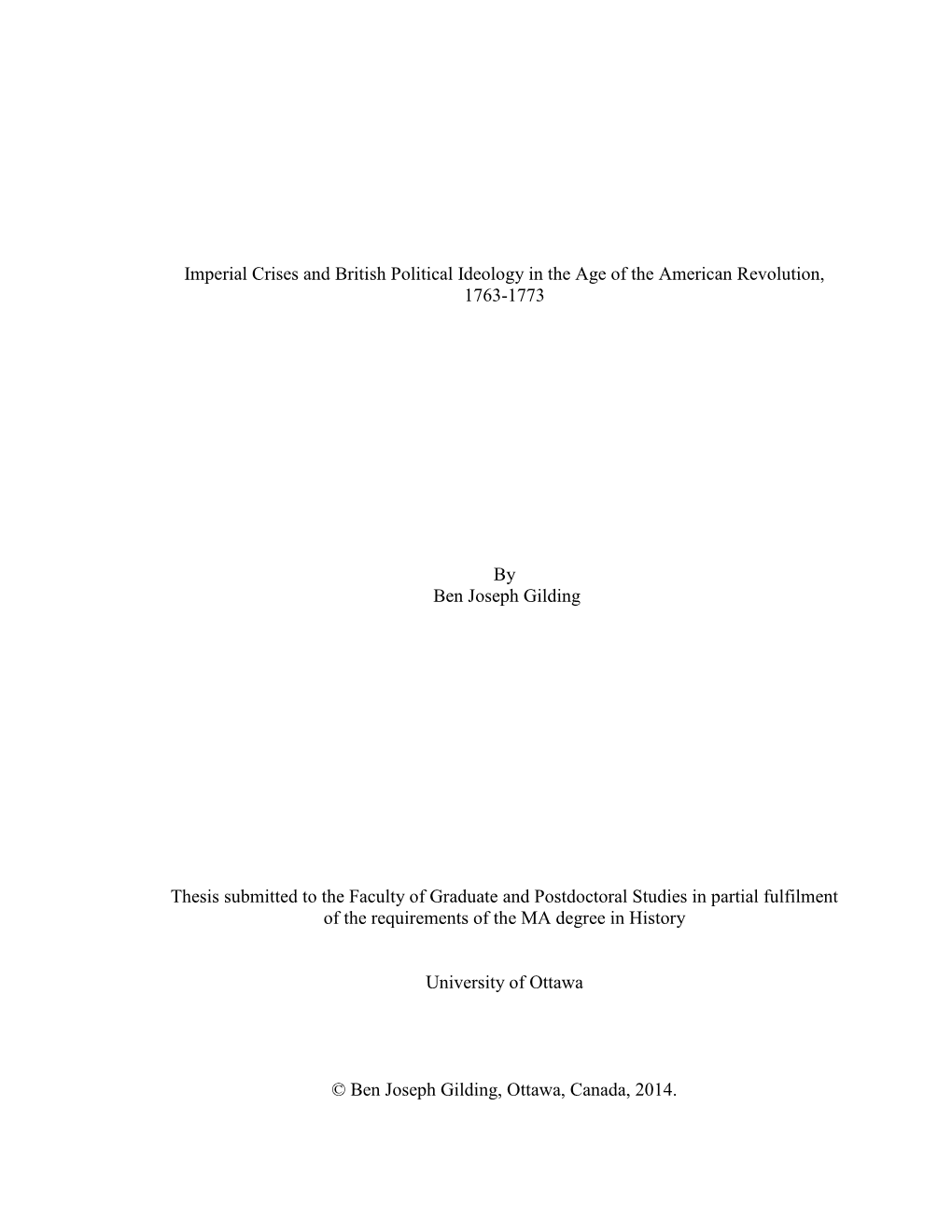 Imperial Crises and British Political Ideology in the Age of the American Revolution, 1763-1773