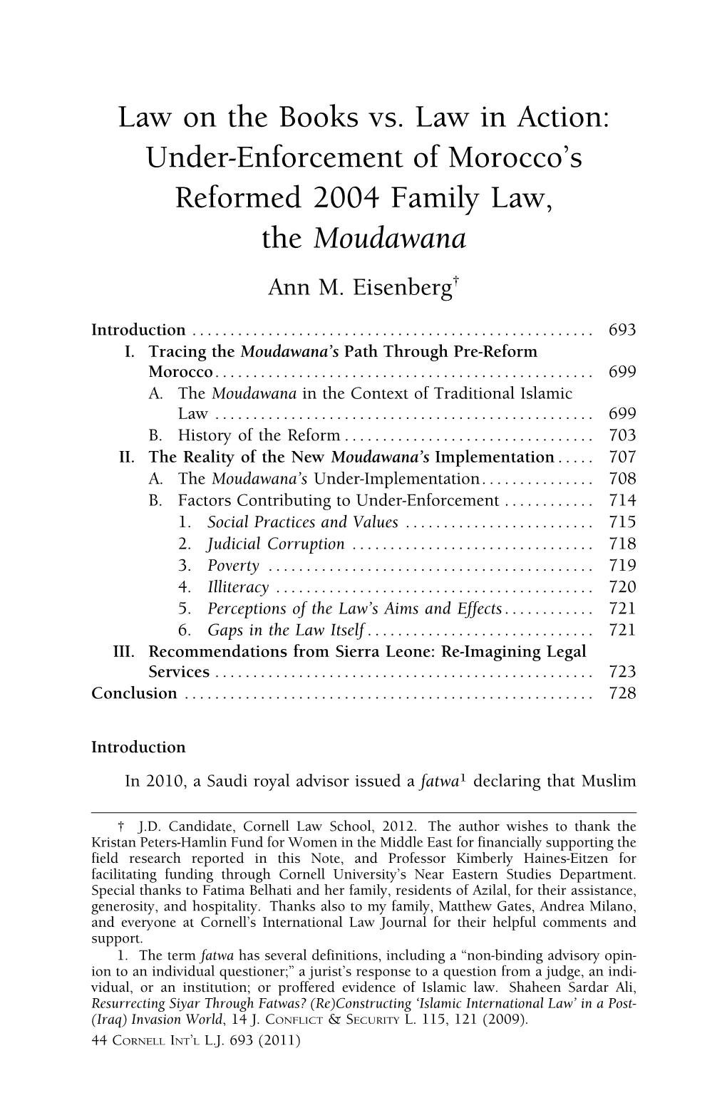 Law on the Books Vs. Law in Action: Under-Enforcement of Morocco’S Reformed 2004 Family Law, the Moudawana Ann M