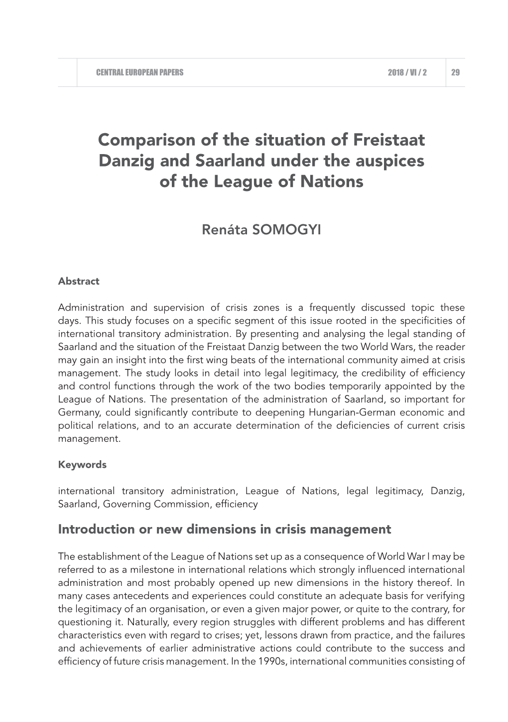 Comparison of the Situation of Freistaat Danzig and Saarland Under the Auspices of the League of Nations