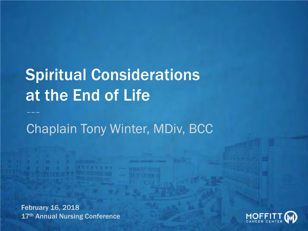 Spiritual Considerations at the End of Life