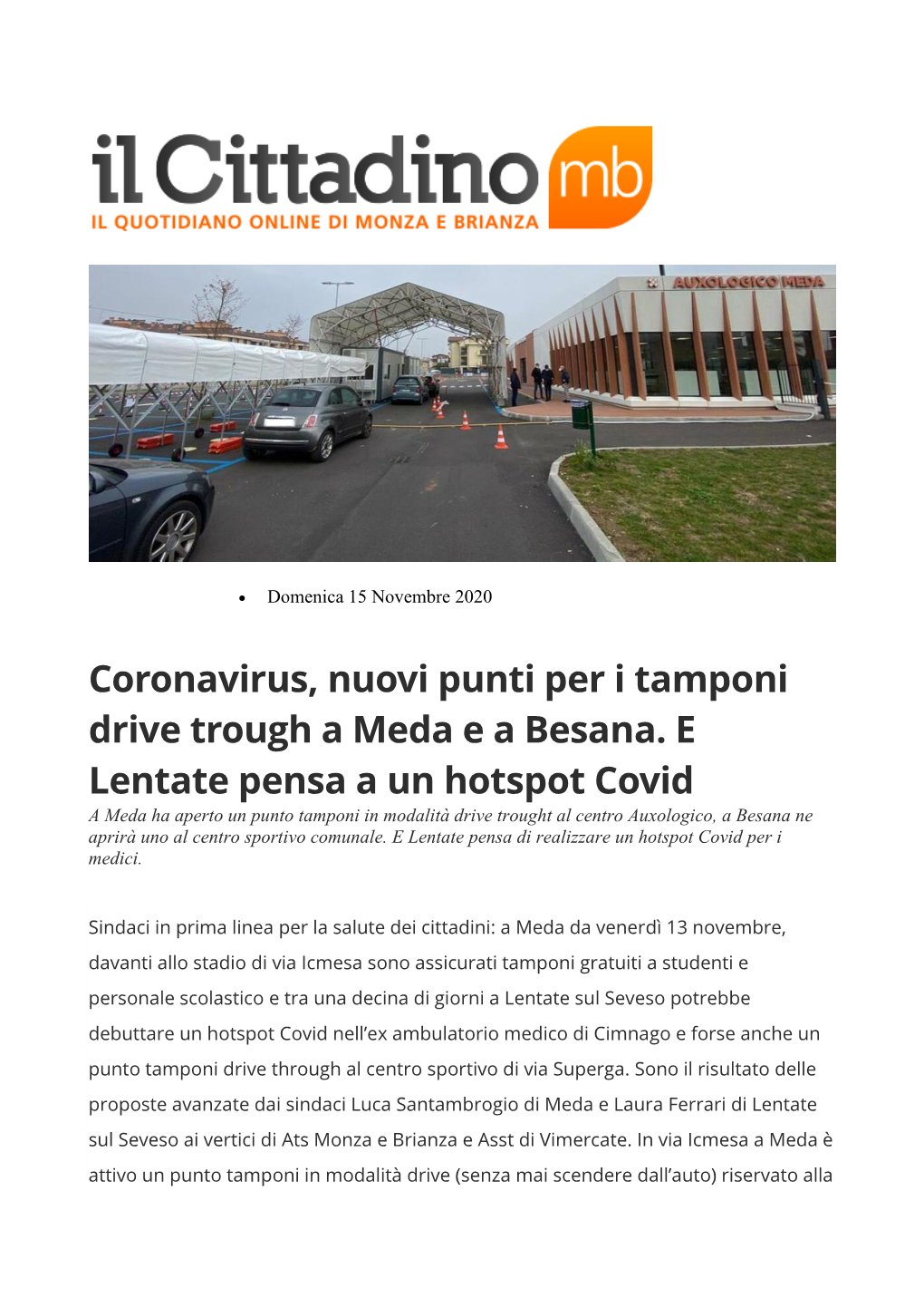 Coronavirus, Nuovi Punti Per I Tamponi Drive Trough a Meda E a Besana. E