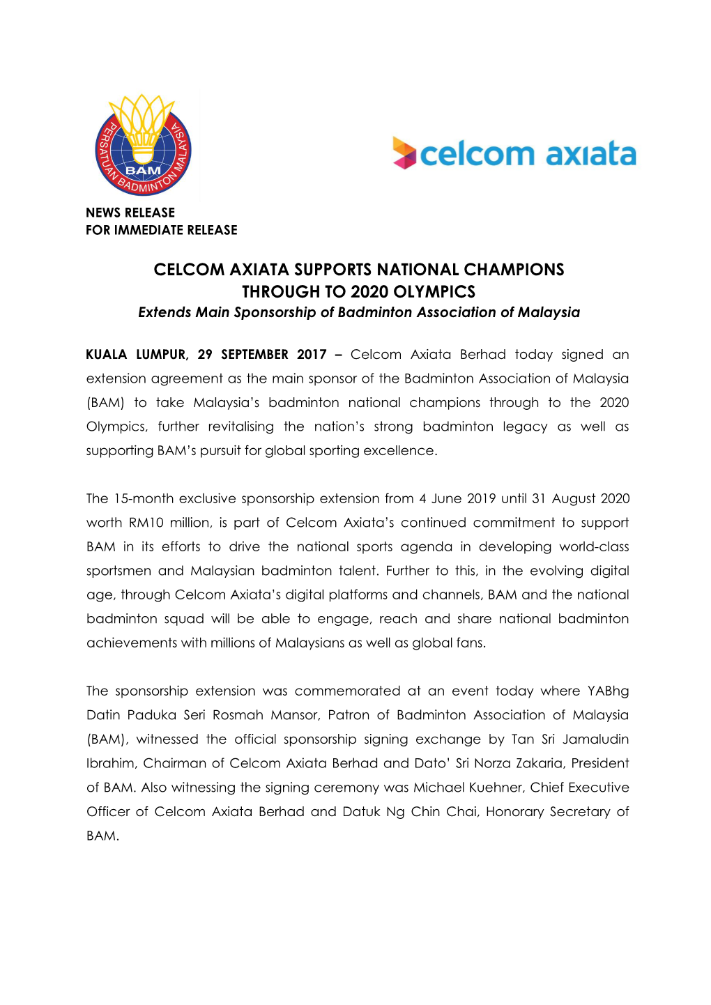 CELCOM AXIATA SUPPORTS NATIONAL CHAMPIONS THROUGH to 2020 OLYMPICS Extends Main Sponsorship of Badminton Association of Malaysia