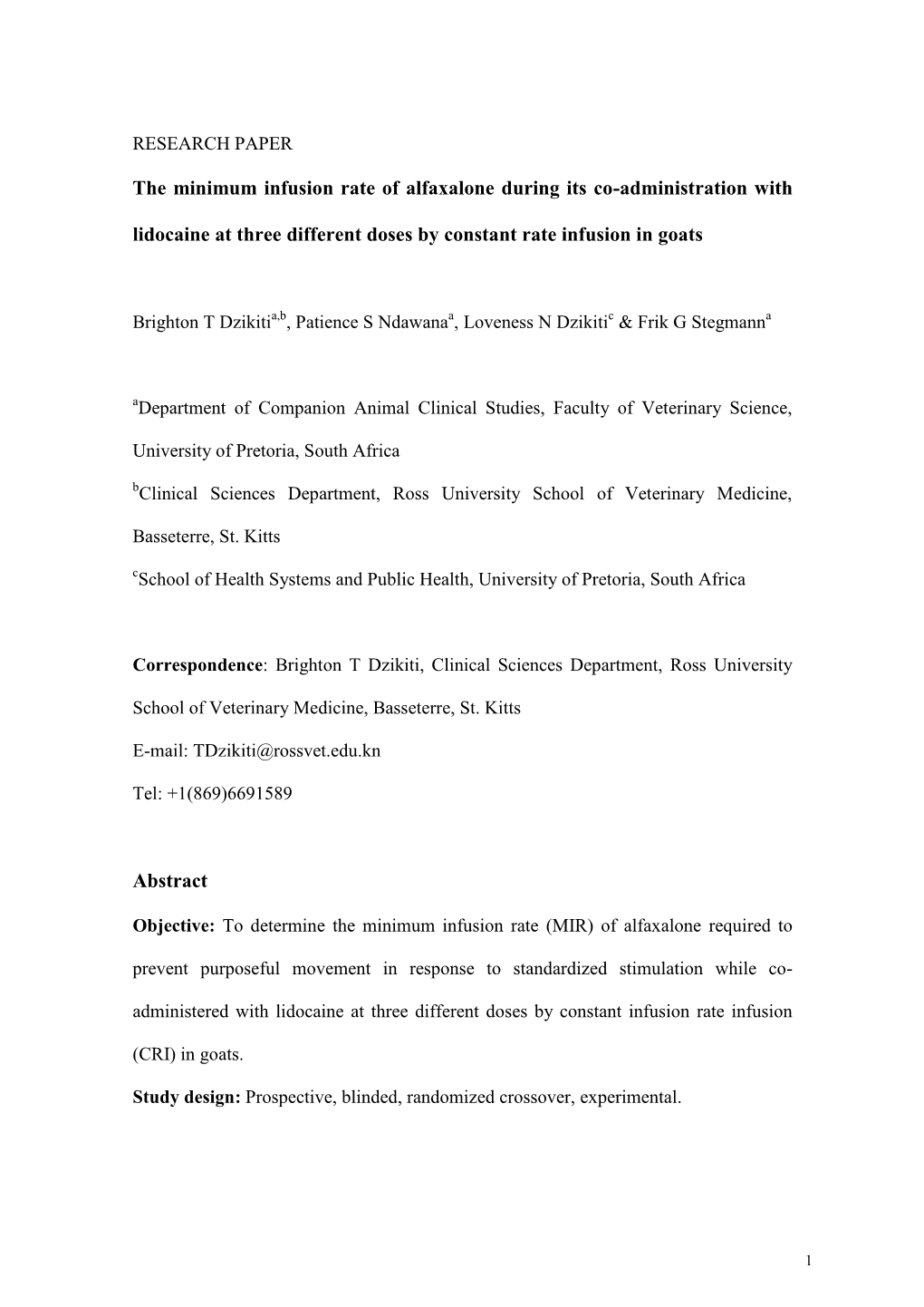 The Minimum Infusion Rate of Alfaxalone During Its Co-Administration with Lidocaine at Three Different Doses by Constant Rate Infusion in Goats