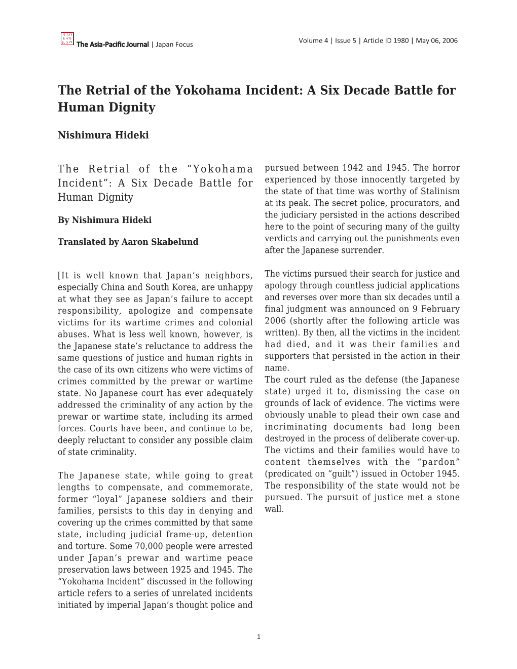 The Retrial of the Yokohama Incident: a Six Decade Battle for Human Dignity