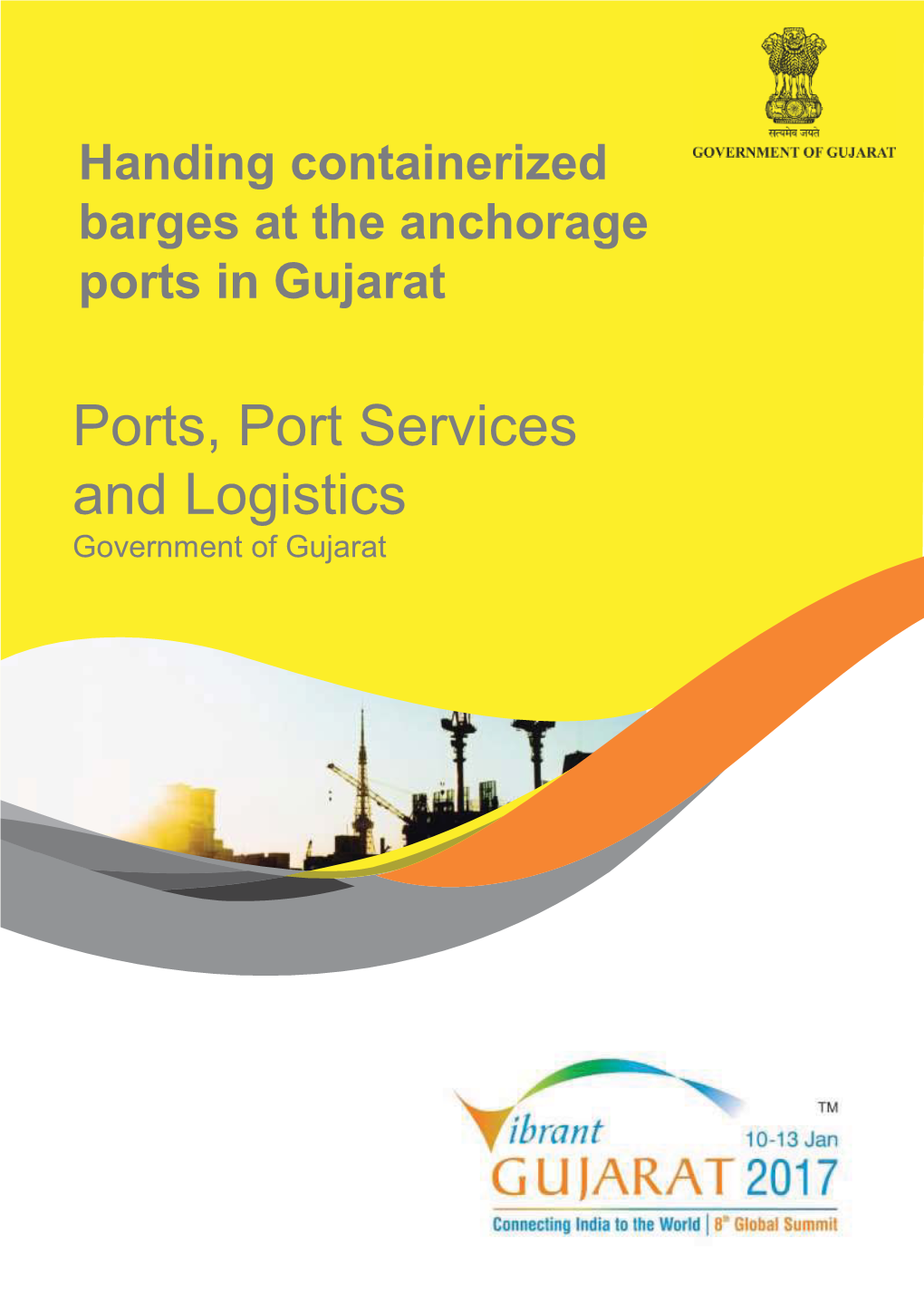 Handing Containerized Barges at the Anchorage Ports in Gujarat