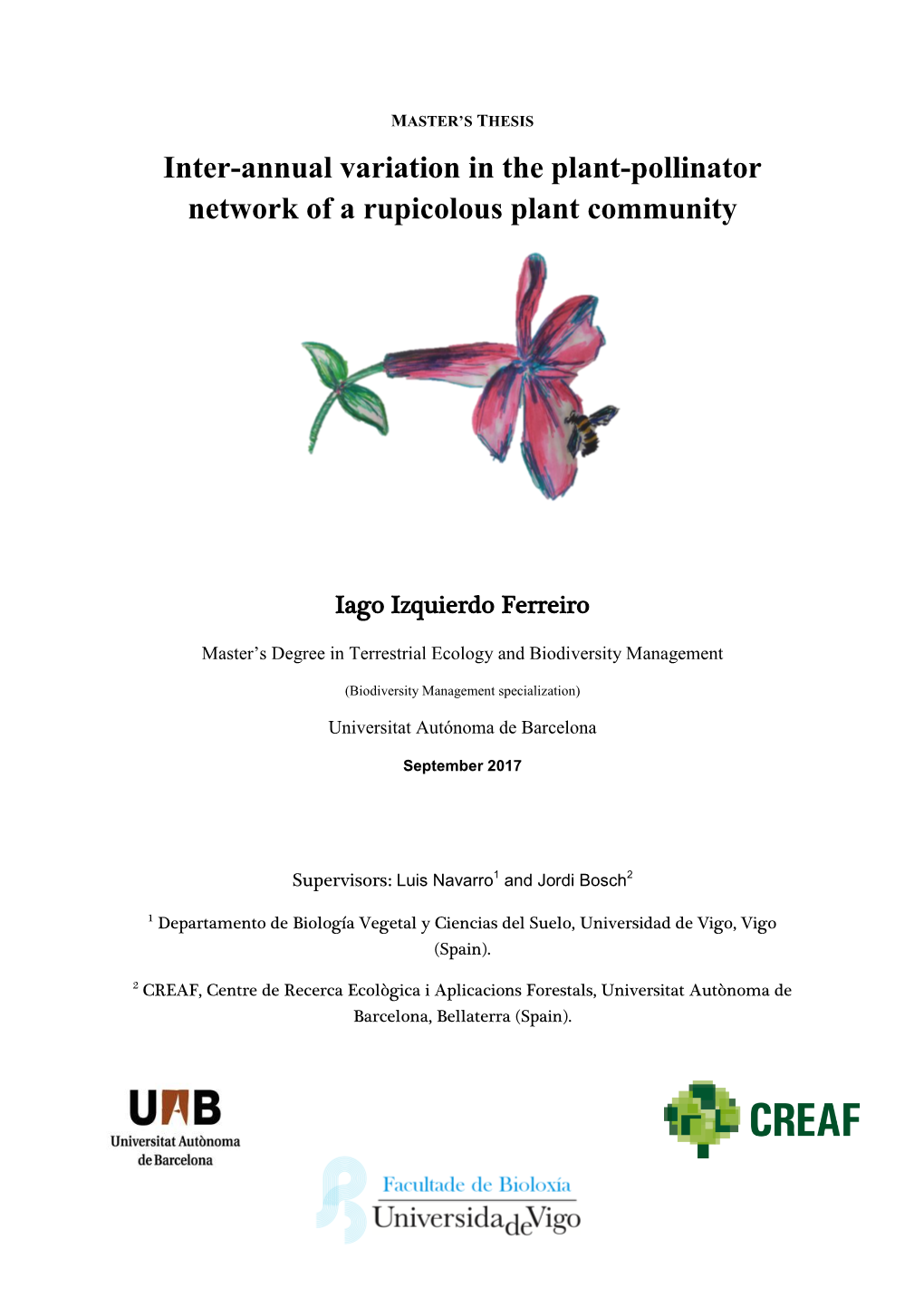 Inter-Annual Variation in the Plant-Pollinator Network of a Rupicolous Plant Community