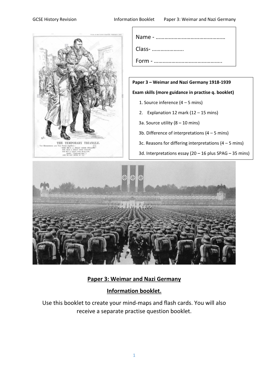 Paper 3: Weimar and Nazi Germany Information Booklet. Use This Booklet to Create Your Mind-Maps and Flash Cards