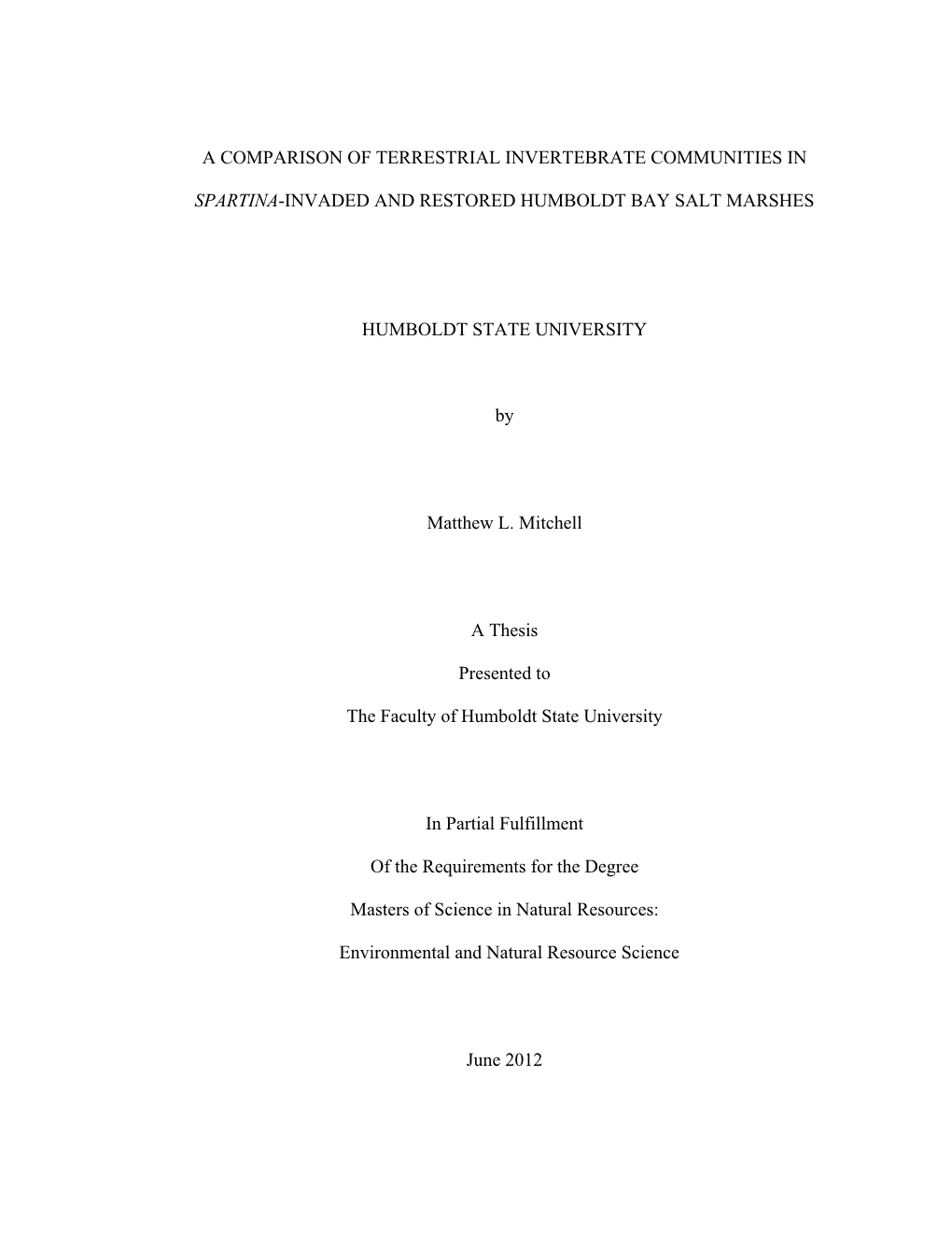 A Comparison of Terrestrial Invertebrate Communities In