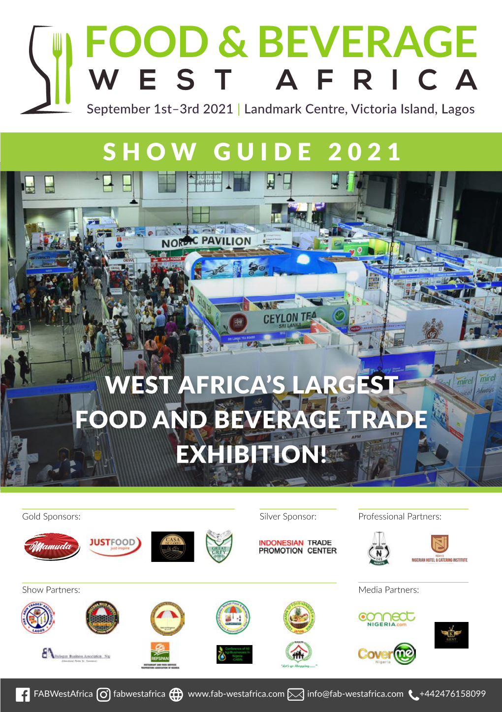 West Africa's Largest Food and Beverage Trade Exhibition!