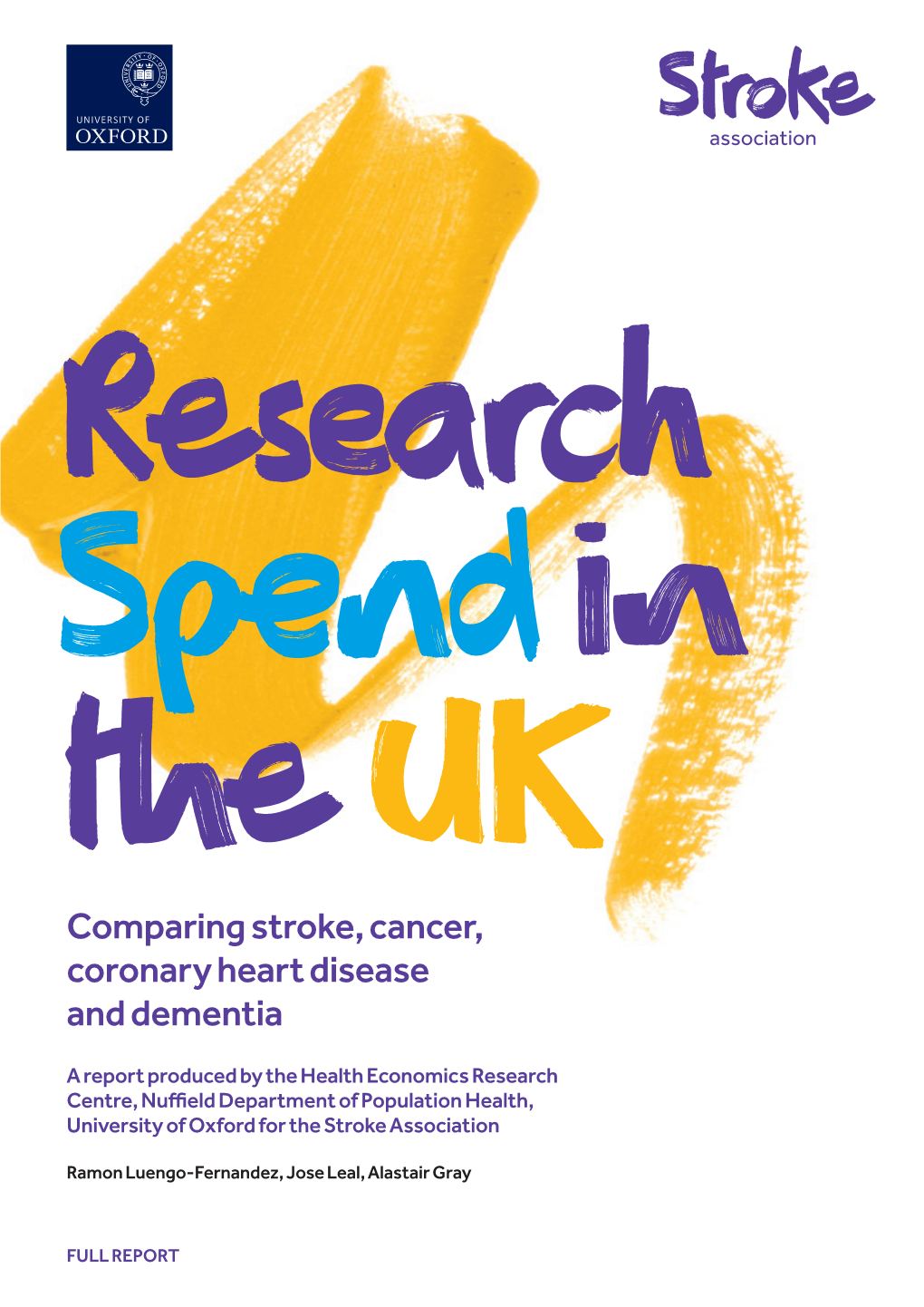 Research Spend in the UK: Comparing Stroke, Cancer, Coronary Heart