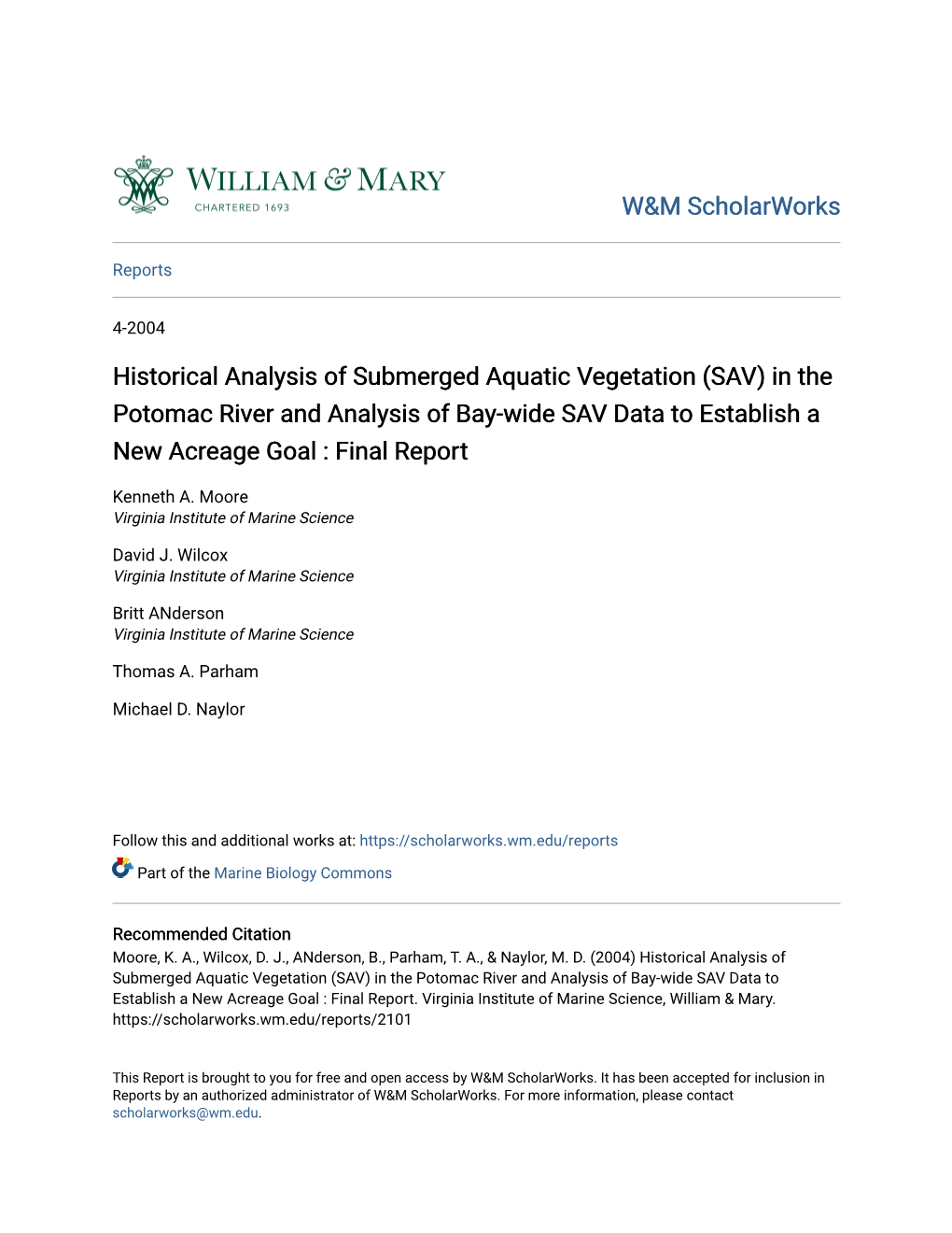Historical Analysis of Submerged Aquatic Vegetation (SAV) in the Potomac River and Analysis of Bay-Wide SAV Data to Establish a New Acreage Goal : Final Report