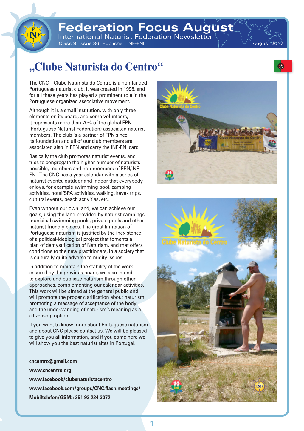 Federation Focus August International Naturist Federation Newsletter Class 9, Issue 36, Publisher: INF-FNI August 2017