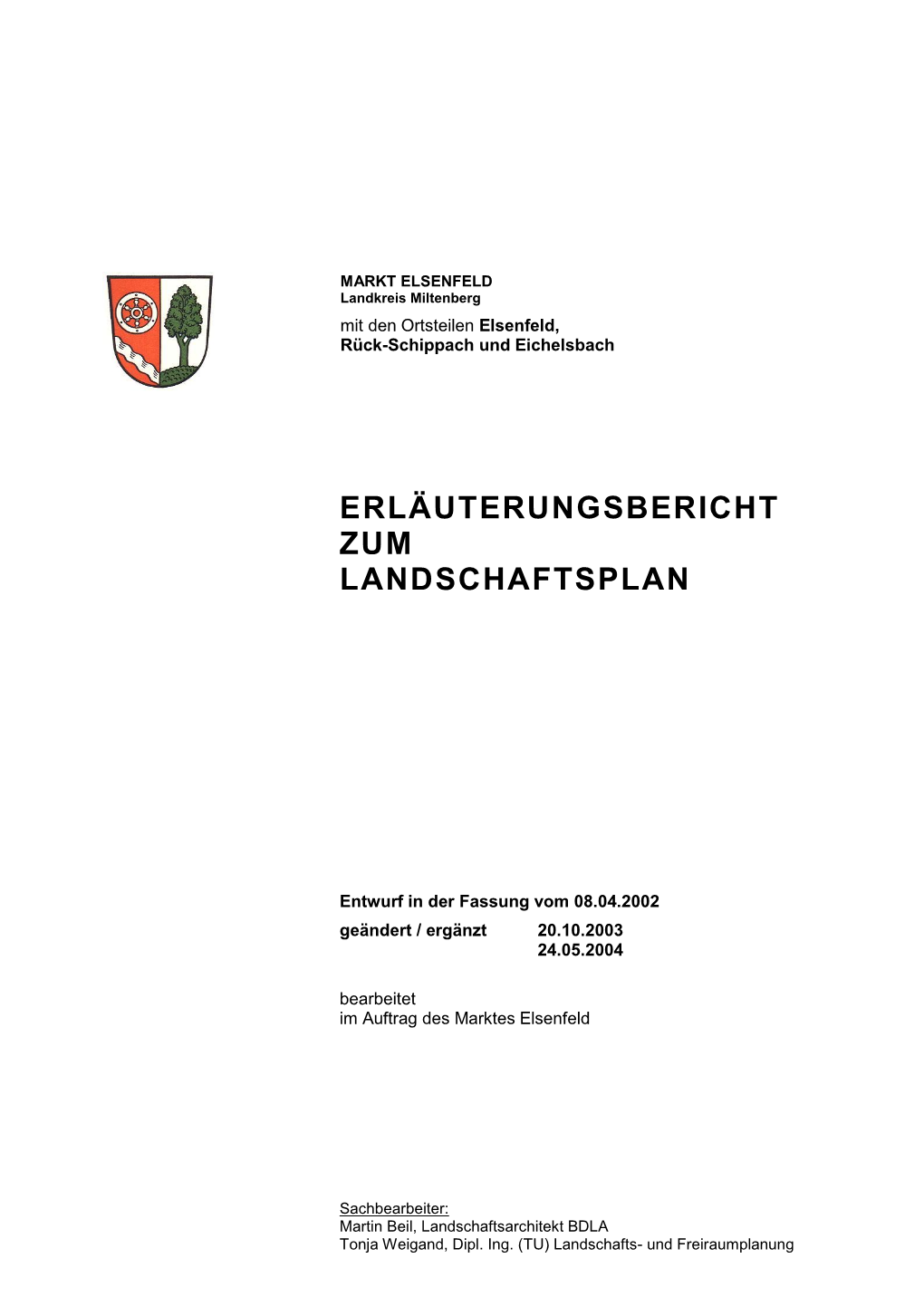 Erläuterungsbericht Zum Landschaftsplan