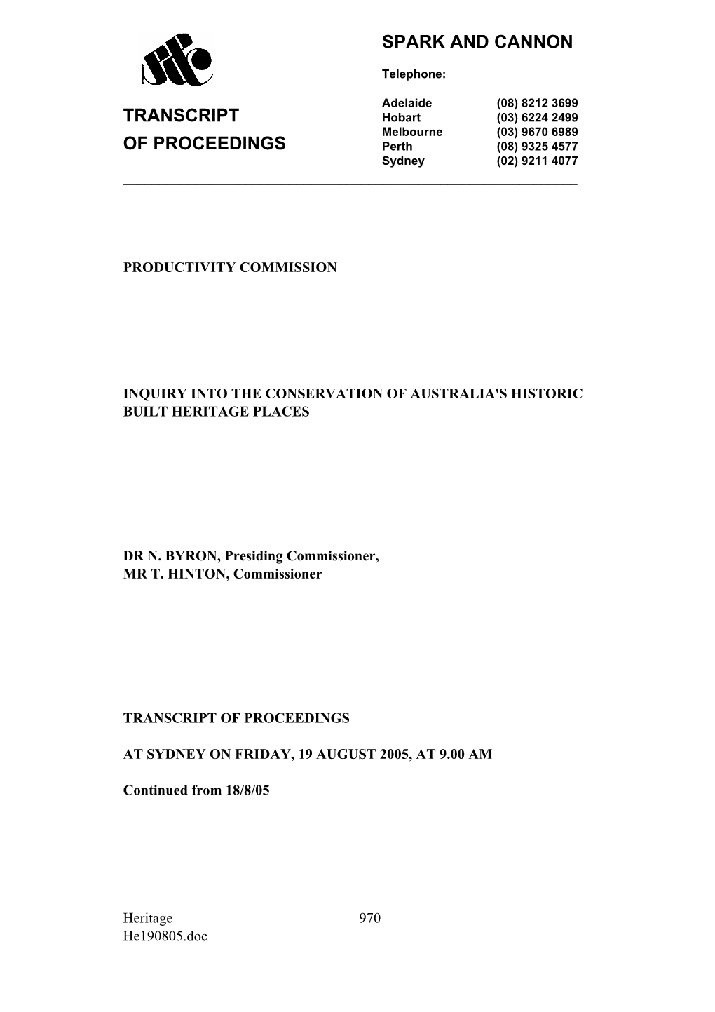 Spark and Cannon Transcript of Proceedings