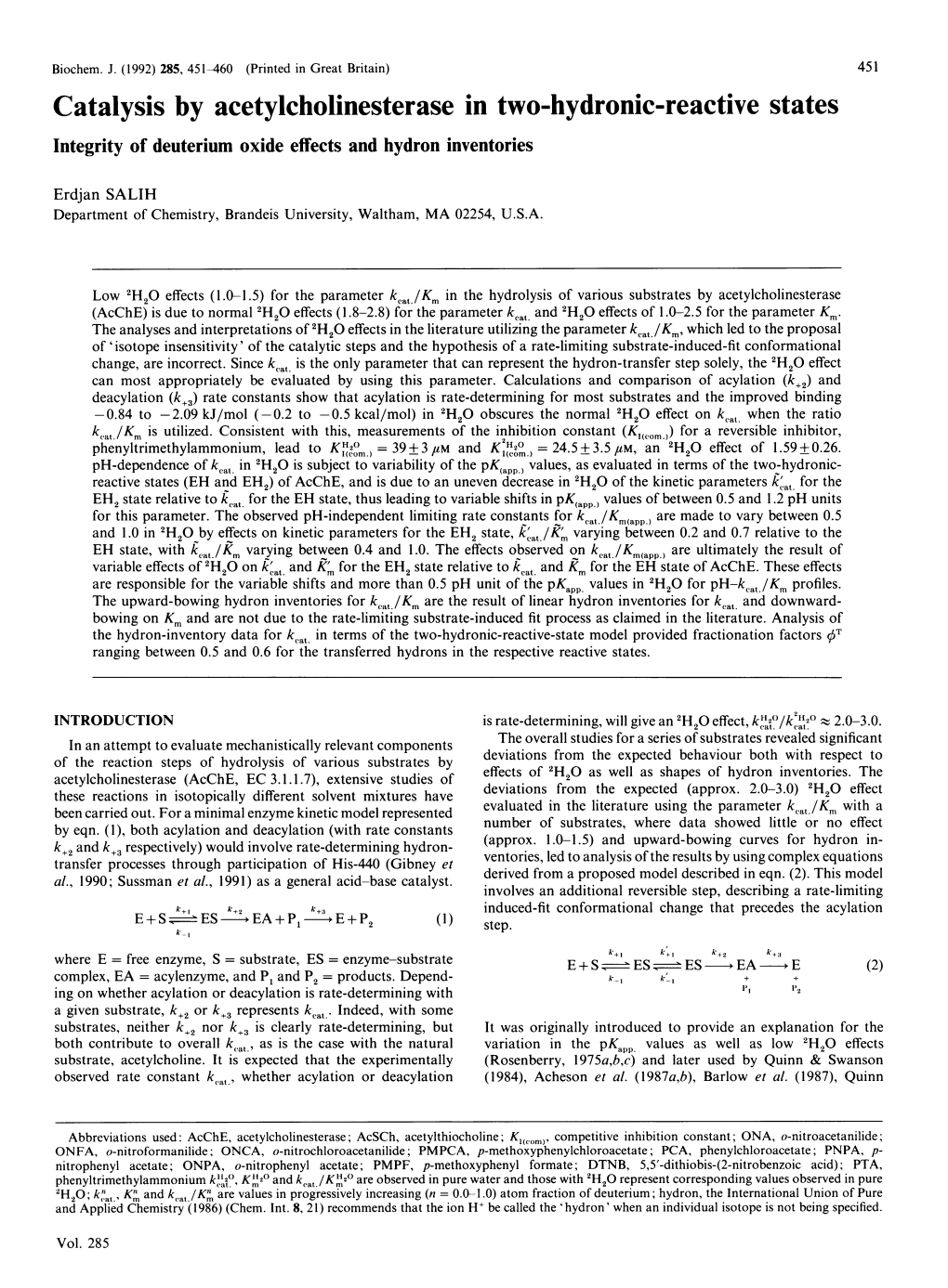 Catalysis by Acetylcholinesterase in Two-Hydronic-Reactive States Integrity of Deuterium Oxide Effects and Hydron Inventories