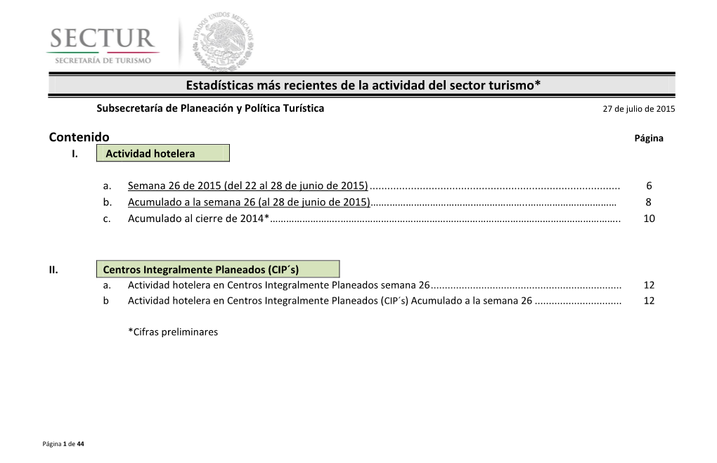 Estadísticas Más Recientes De La Actividad Del Sector Turismo*