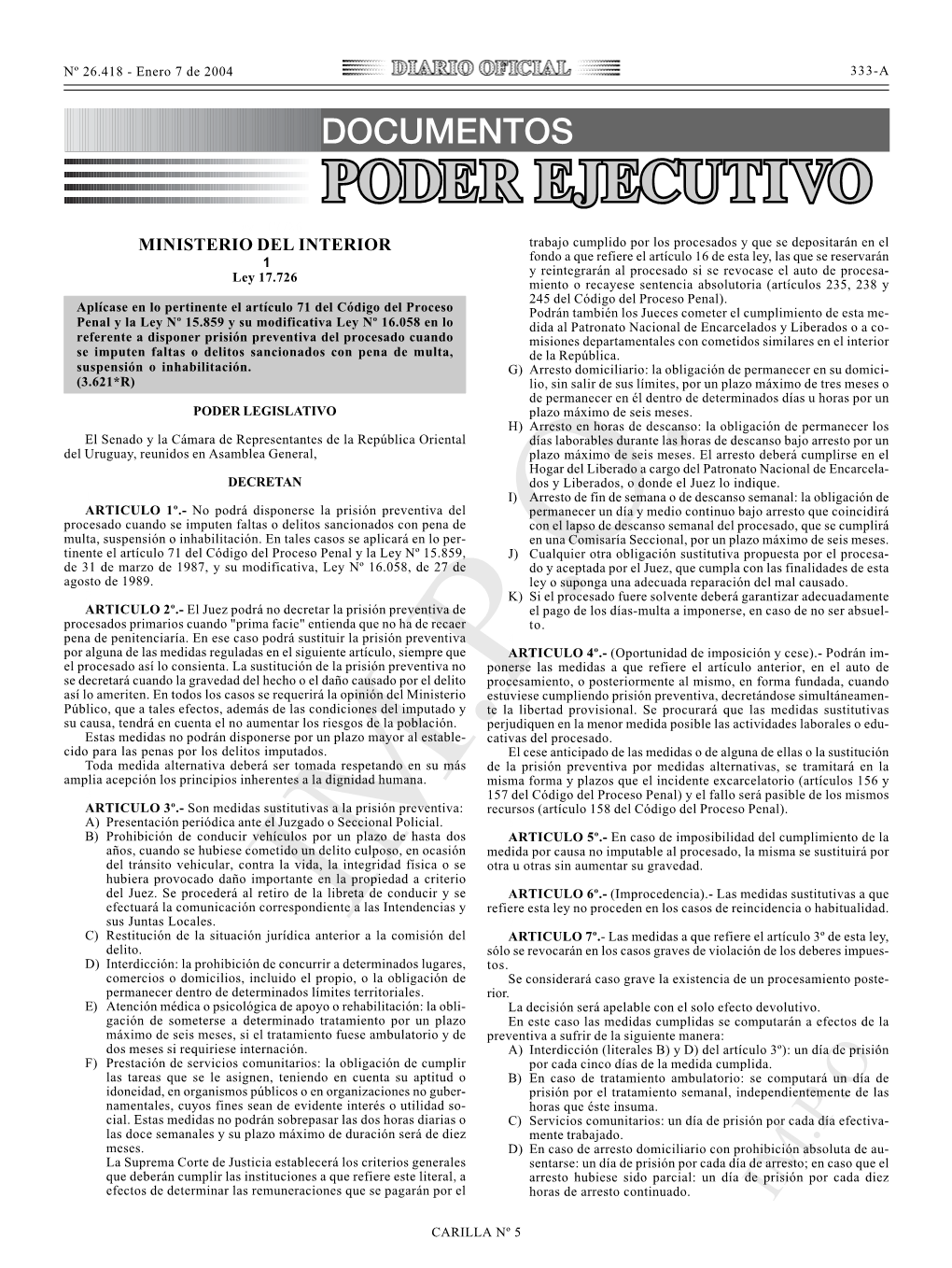 IM.P.O. a La Comisión Del ARTICULO 7º.- Las Medidas a Que Refiere El Artículo 3º De Esta Ley, Delito