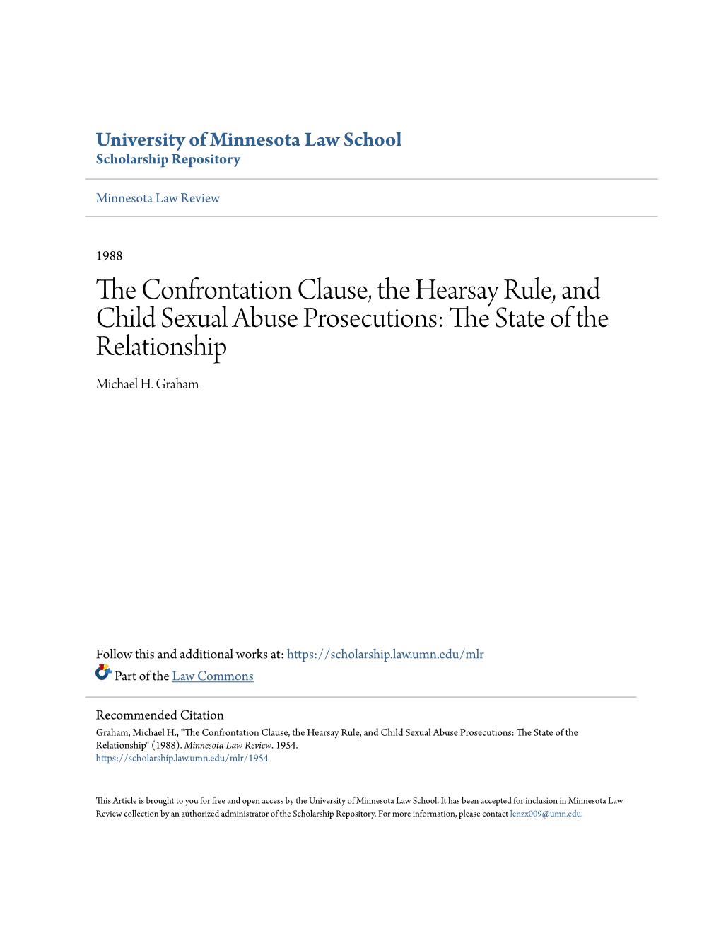 The Confrontation Clause, the Hearsay Rule, and Child Sexual Abuse Prosecutions: the State of the Relationship