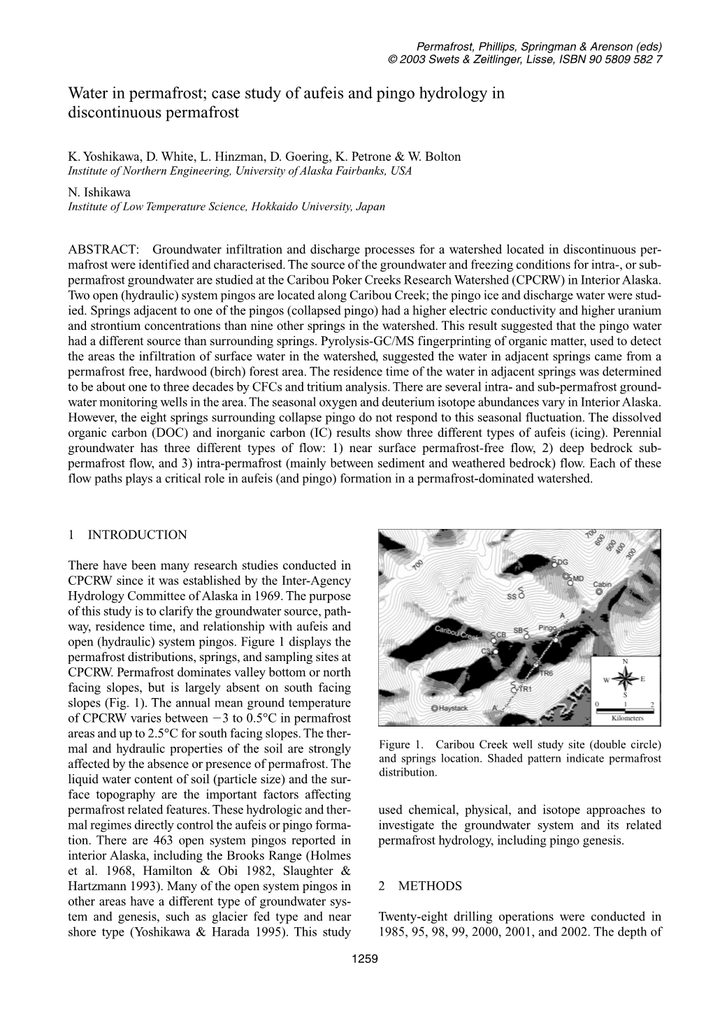 Water in Permafrost; Case Study of Aufeis and Pingo Hydrology in Discontinuous Permafrost