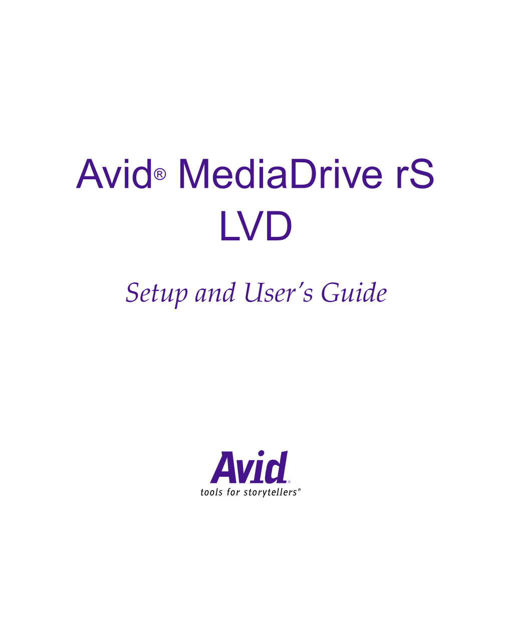 Avid Mediadrive Rs LVD Setup and User's Guide