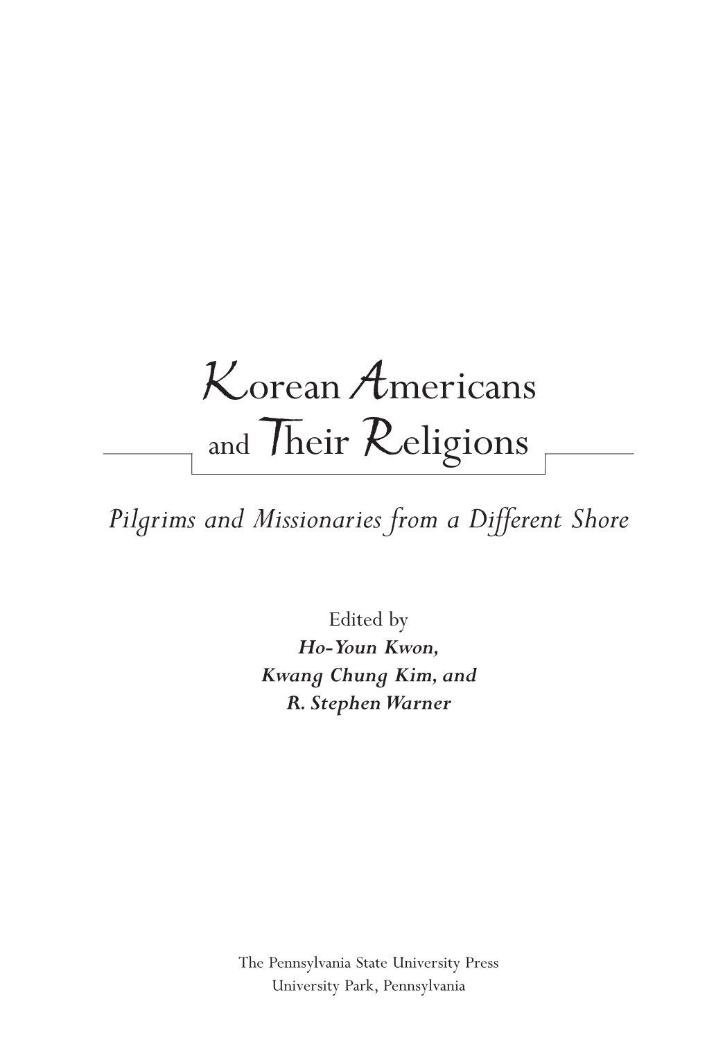 Korean Americans Andtheir Religions