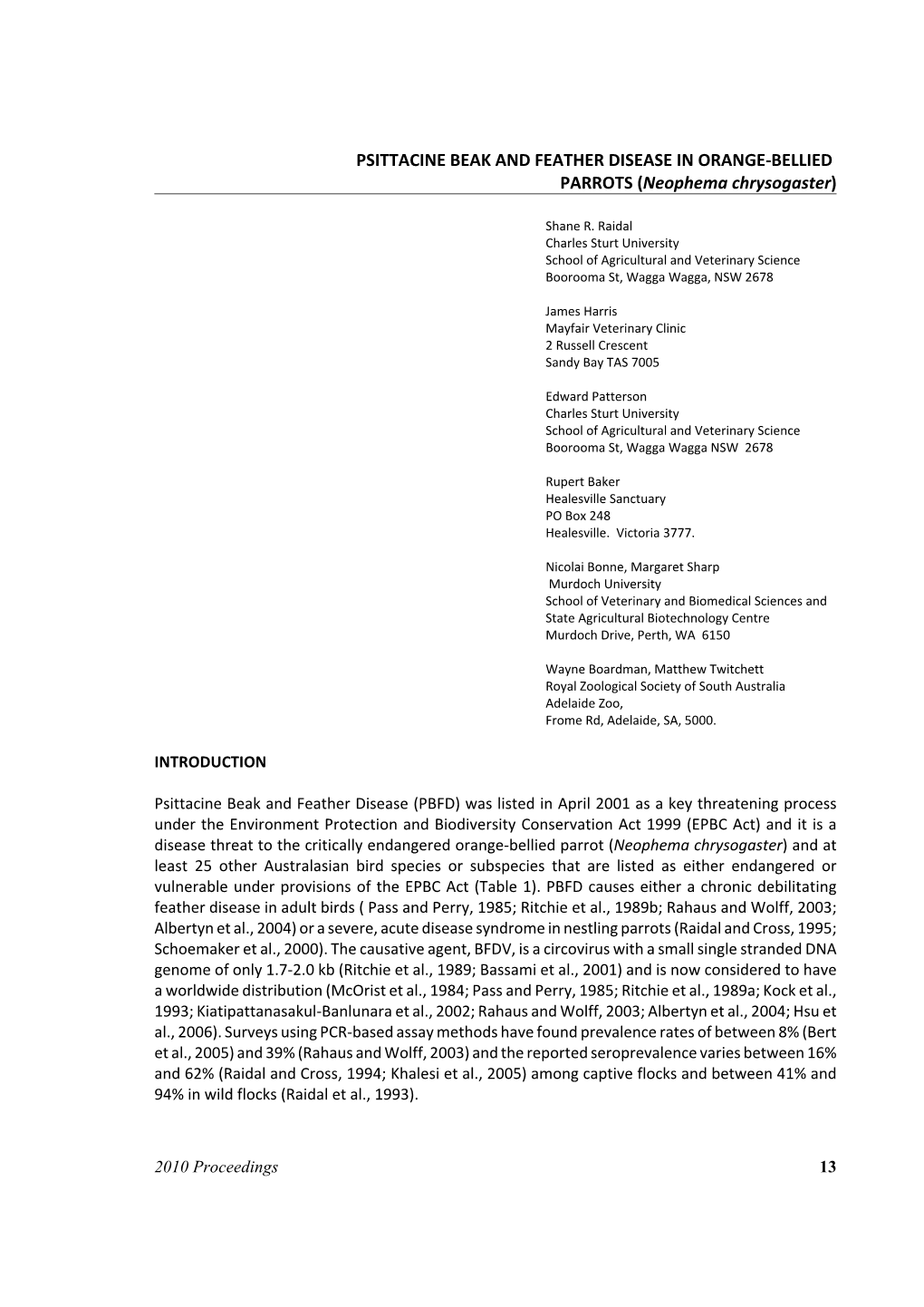 Psittacine Beak and Feather Disease in Orange-Bellied Parrots