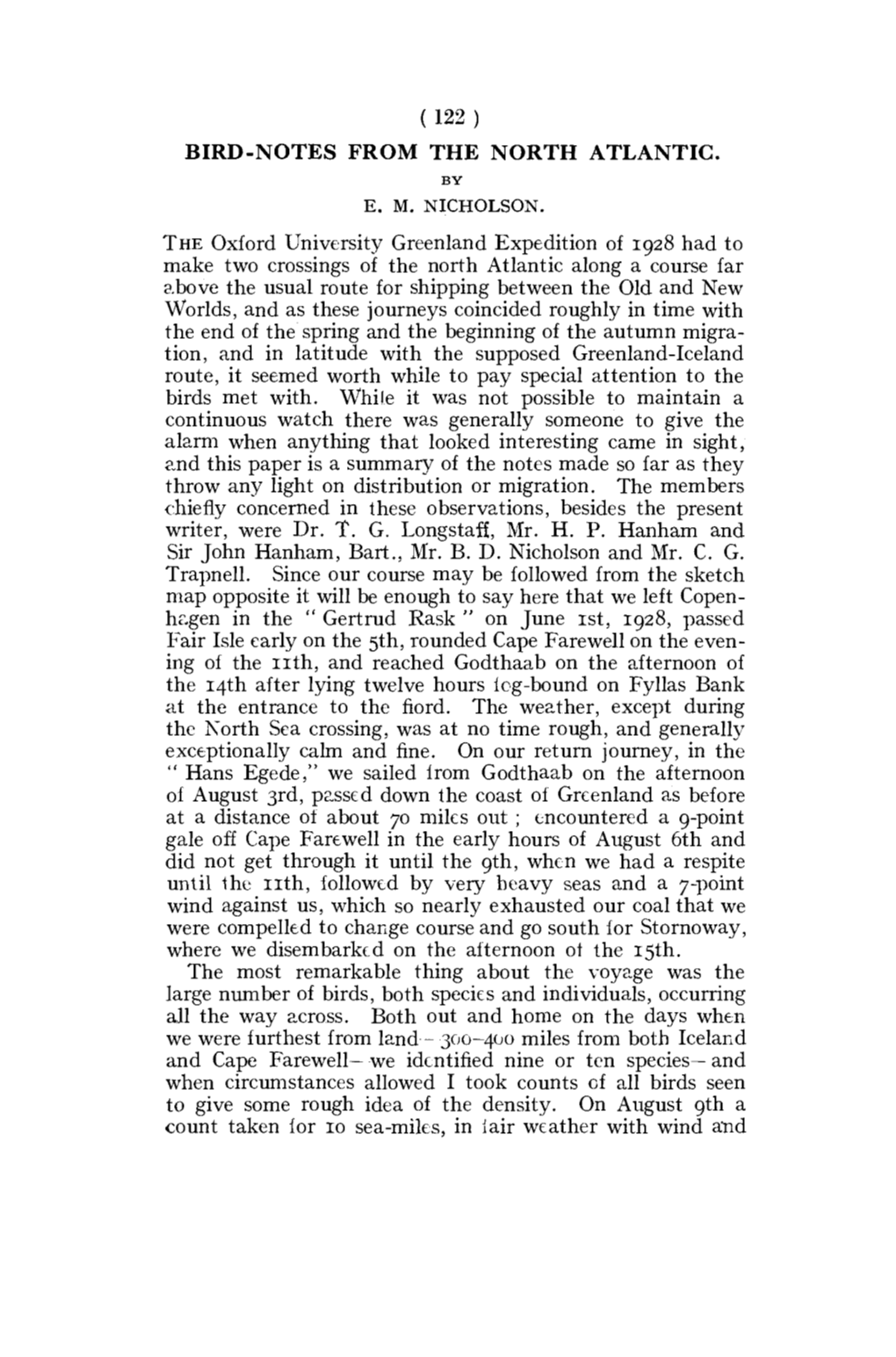 (122) BIRD-NOTES from the NORTH ATLANTIC. the Oxford University Greenland Expedition of 1928 Had to Make Two Crossings of the No