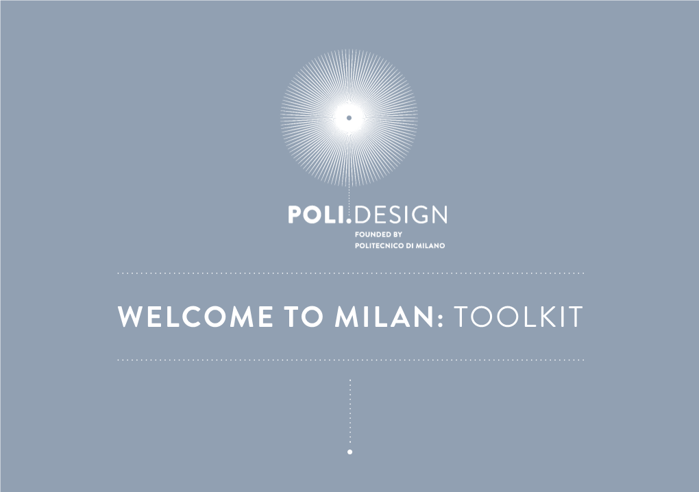 Welcome to Milan: Toolkit
