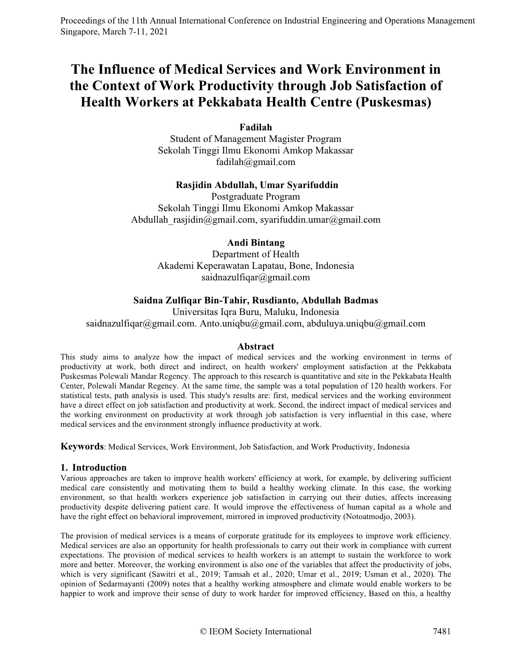 The Influence of Medical Services and Work Environment in the Context of Work Productivity Through Job Satisfaction of Health Wo