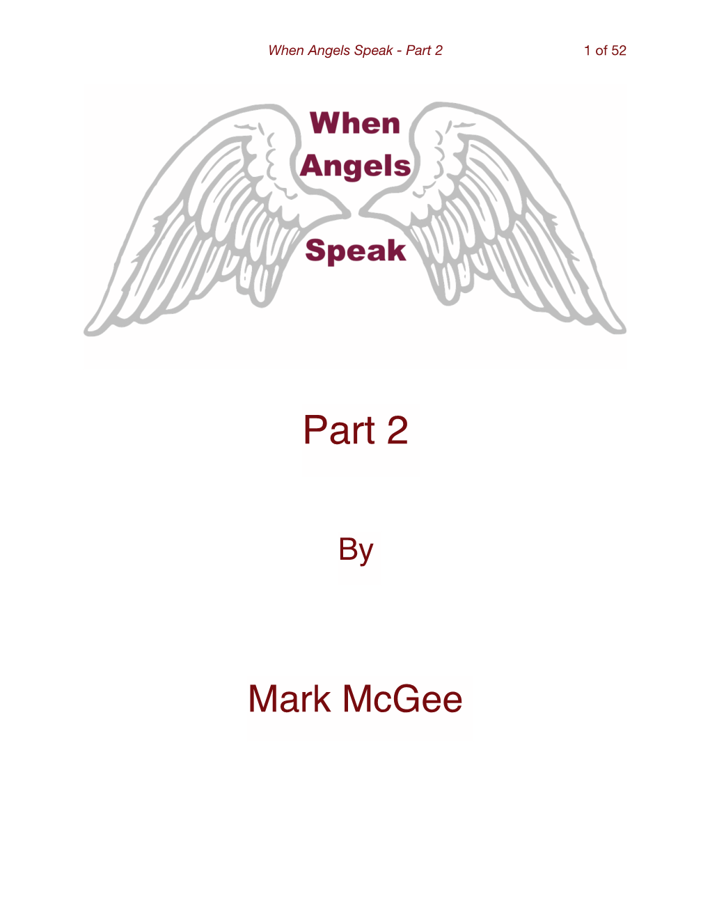 When Angels Speak - Part 2 1 of 52