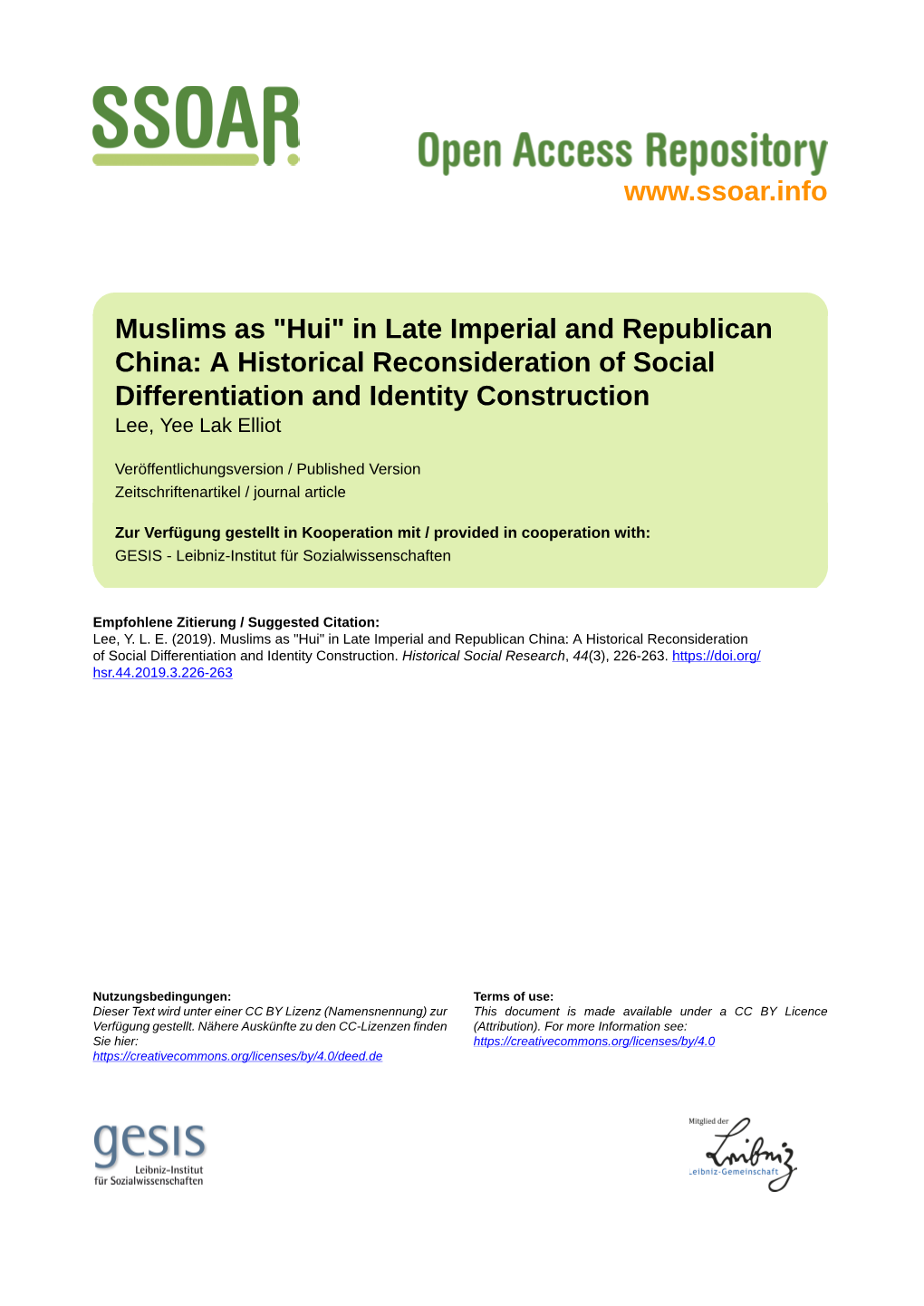 Muslims As "Hui" in Late Imperial and Republican China: a Historical Reconsideration of Social Differentiation and Identity Construction Lee, Yee Lak Elliot