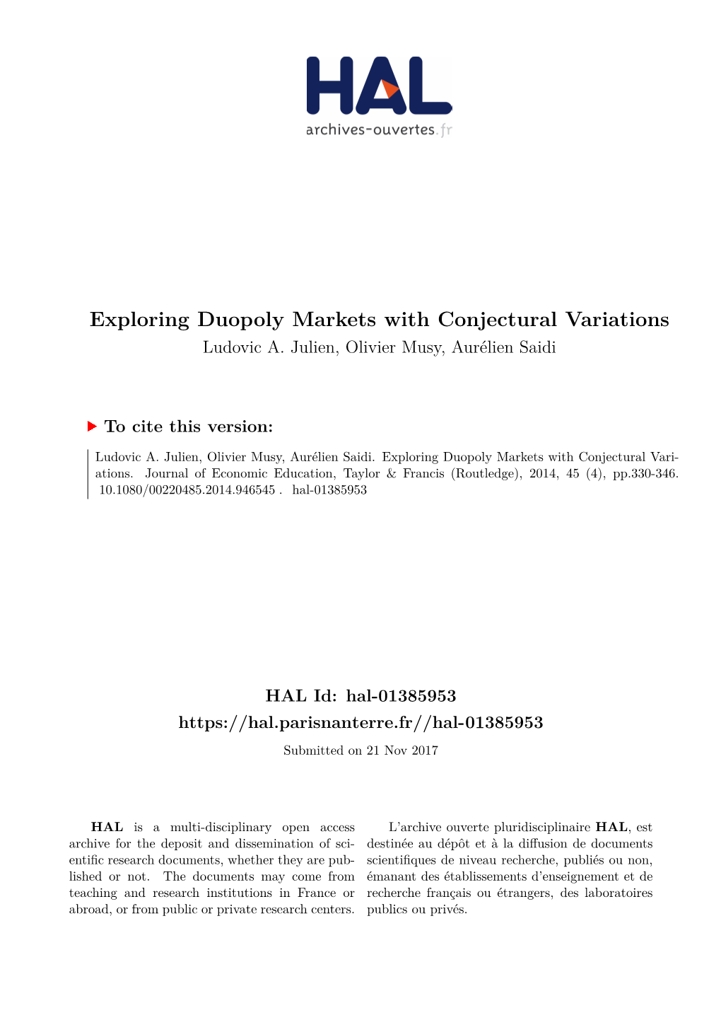 Exploring Duopoly Markets with Conjectural Variations Ludovic A