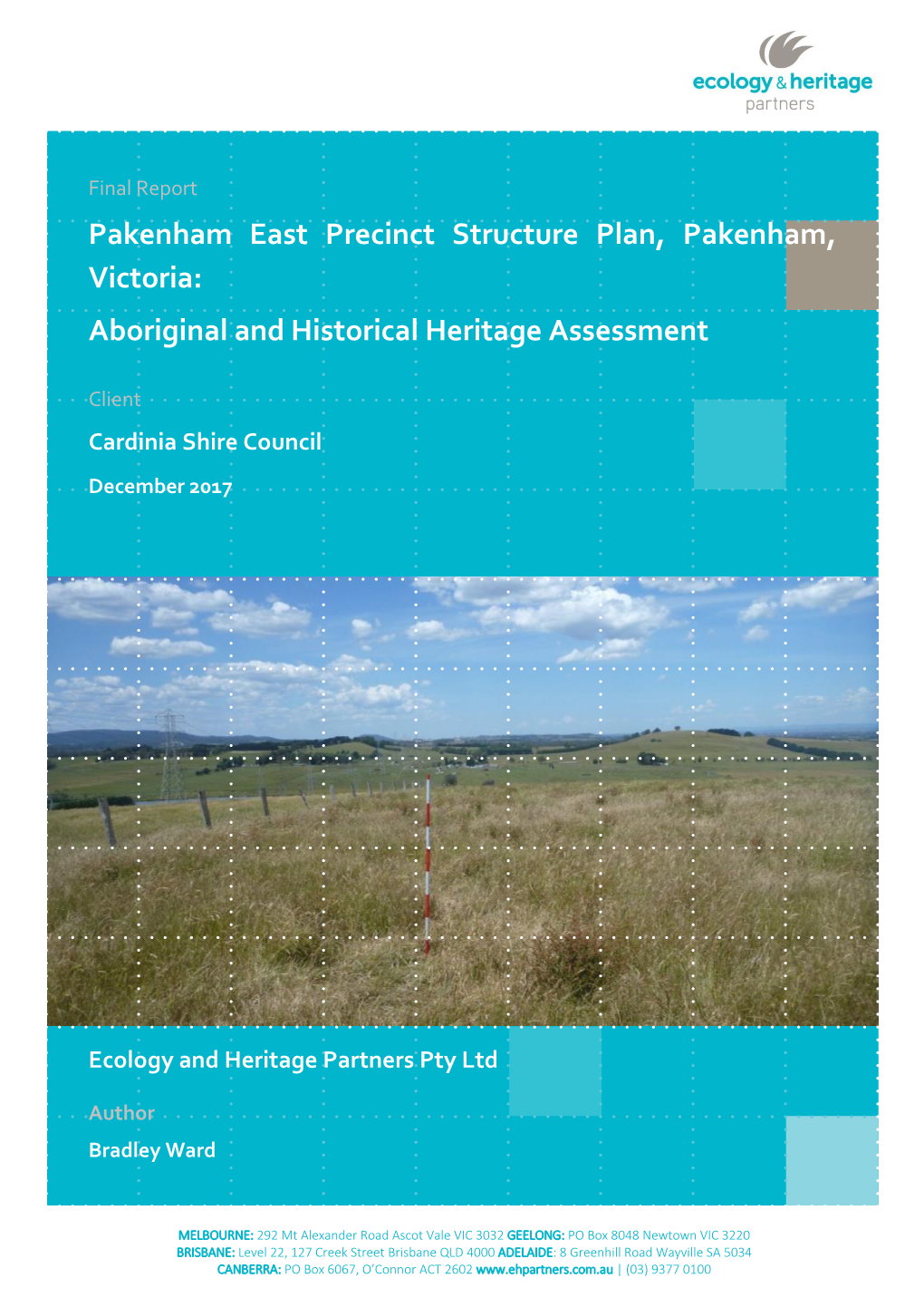 Aboriginal and Historical Heritage Assessment