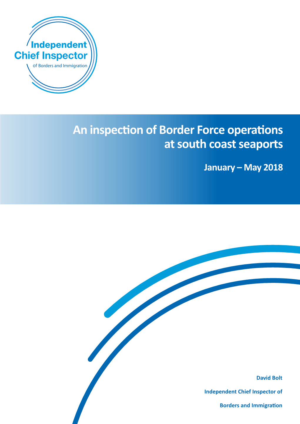 An Inspection of Border Force Operations at South Coast Seaports