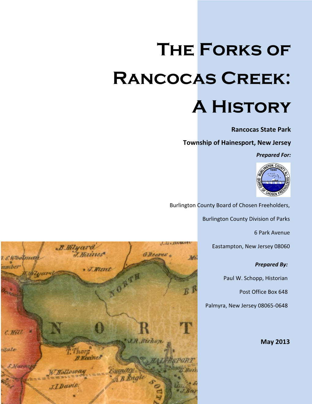 The Forks of Rancocas Creek: a History