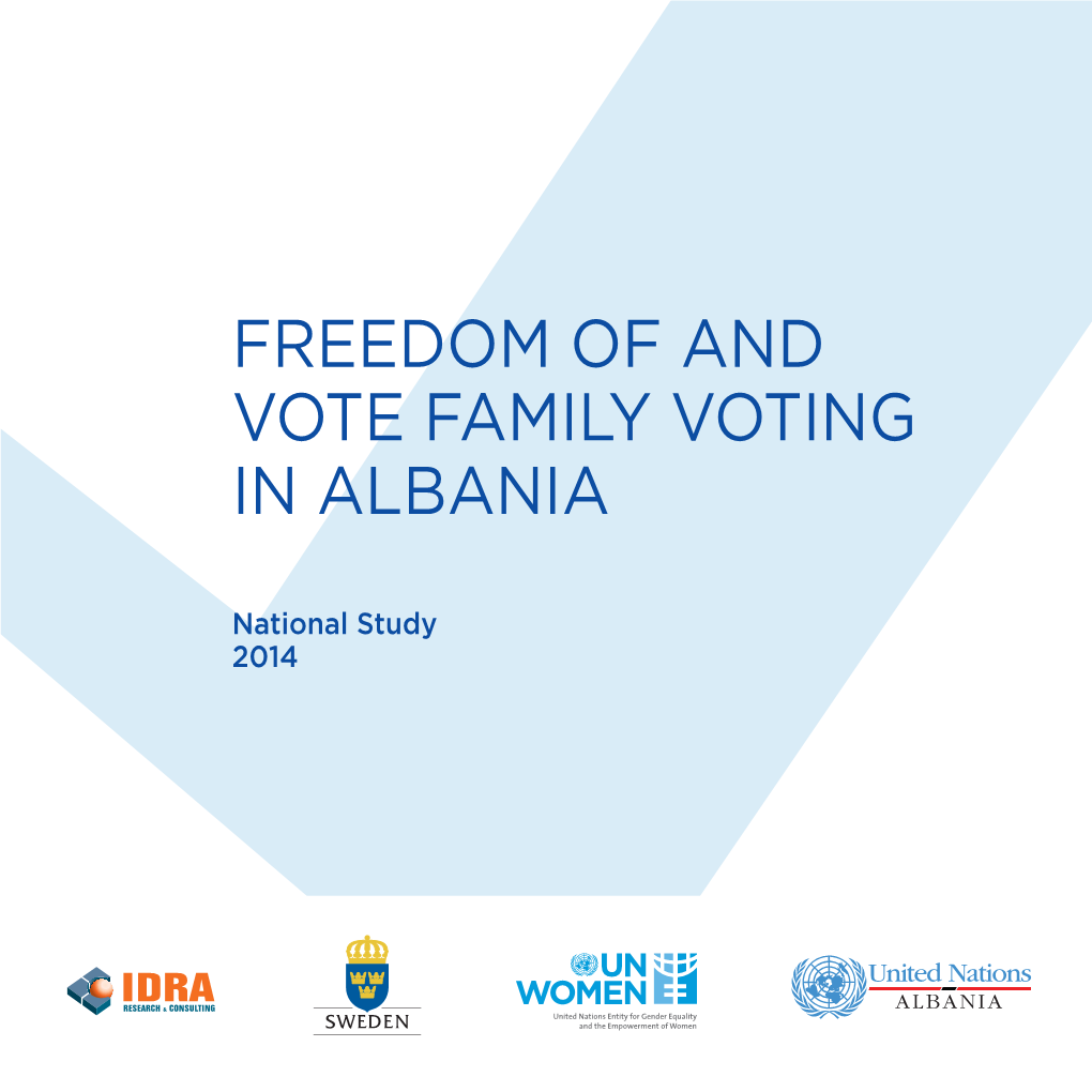 Freedom of and Vote Family Voting in Albania