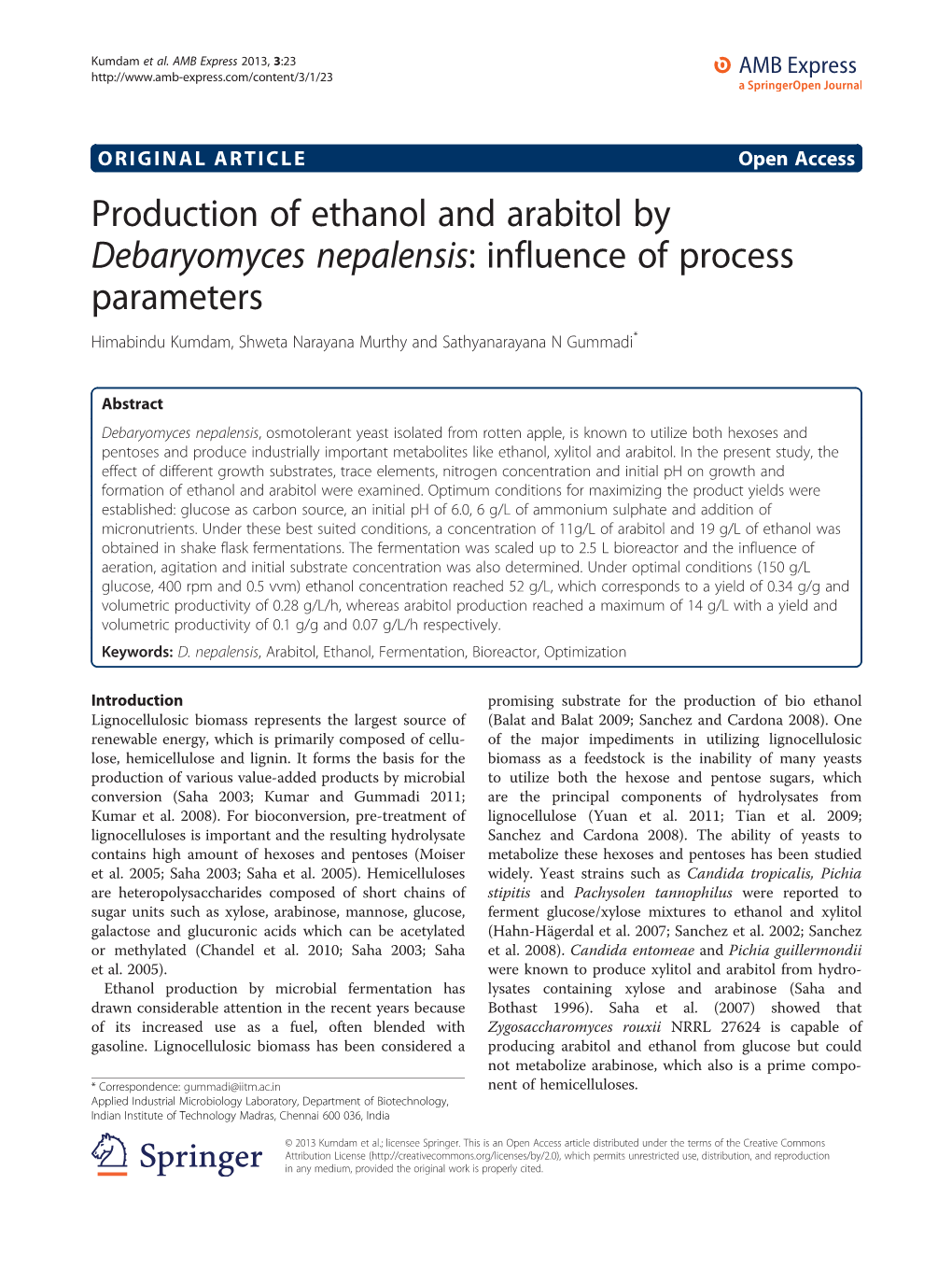 Production of Ethanol and Arabitol by Debaryomyces Nepalensis: Influence of Process Parameters Himabindu Kumdam, Shweta Narayana Murthy and Sathyanarayana N Gummadi*