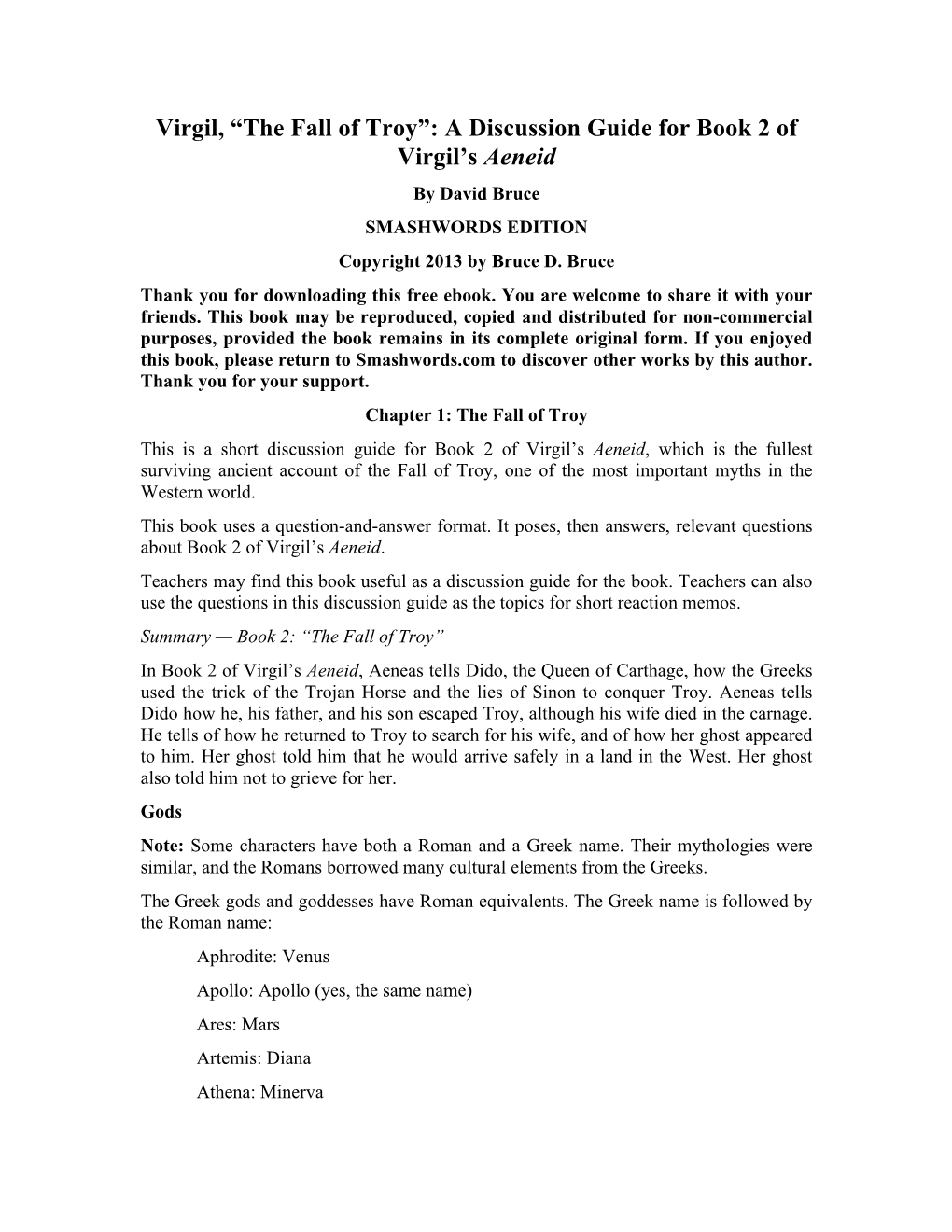 The Fall of Troy”: a Discussion Guide for Book 2 of Virgil’S Aeneid by David Bruce SMASHWORDS EDITION Copyright 2013 by Bruce D