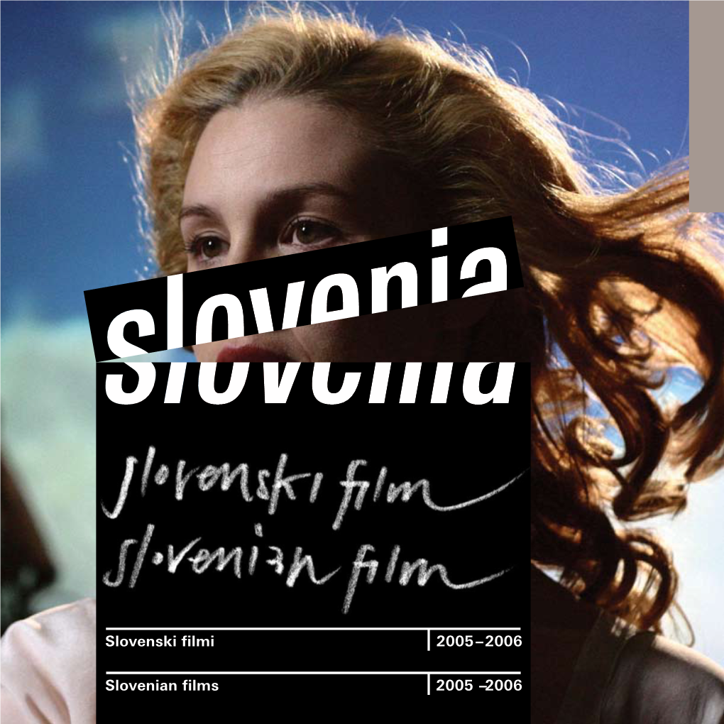 2006 Slovenian Films 2005