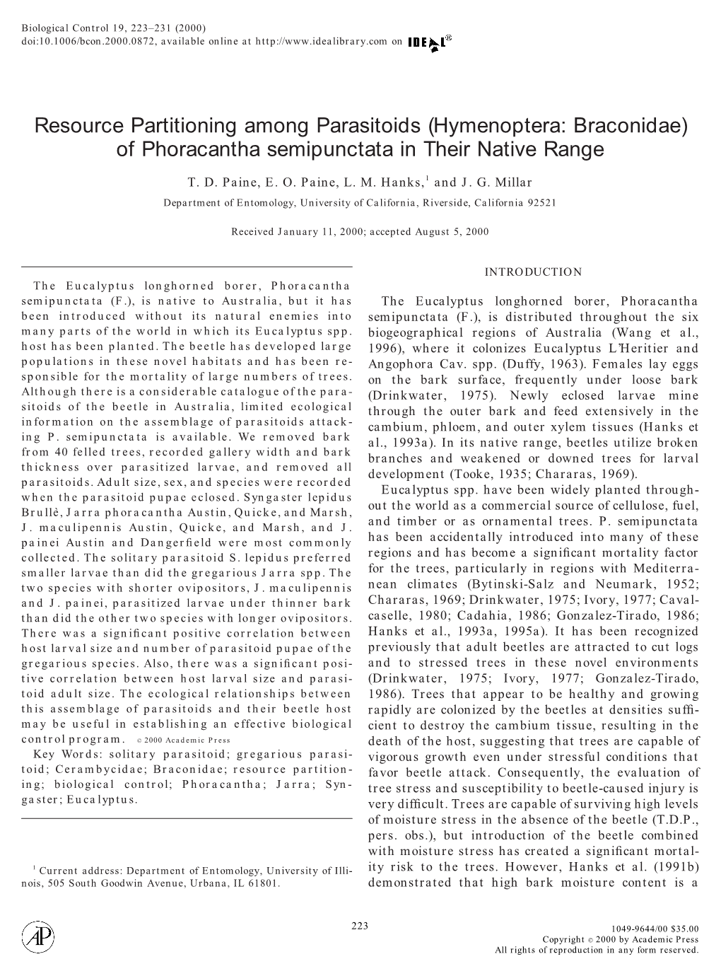 Resource Partitioning Among Parasitoids (Hymenoptera: Braconidae) of Phoracantha Semipunctata in Their Native Range