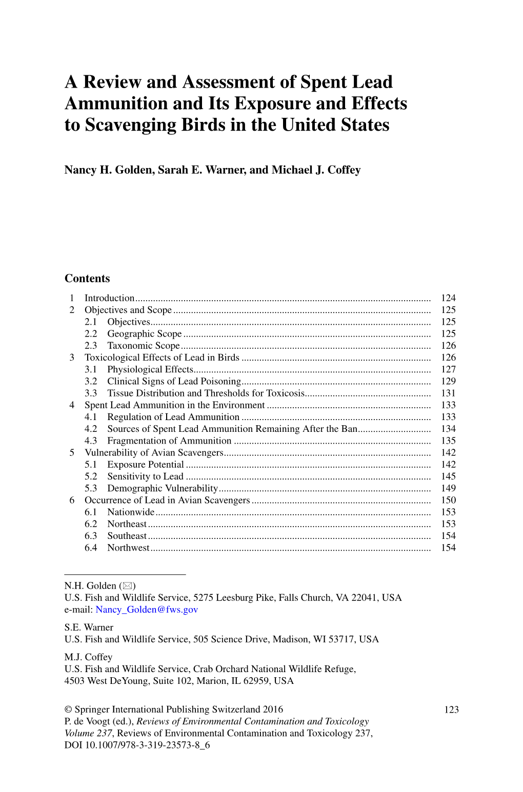 A Review and Assessment of Spent Lead Ammunition and Its Exposure and Effects to Scavenging Birds in the United States