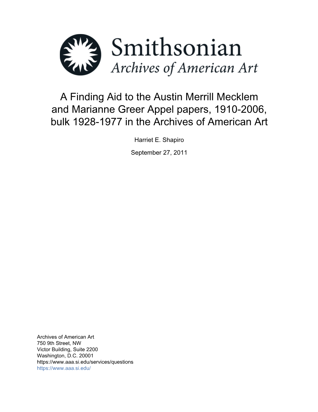 A Finding Aid to the Austin Merrill Mecklem and Marianne Greer Appel Papers, 1910-2006, Bulk 1928-1977 in the Archives of American Art