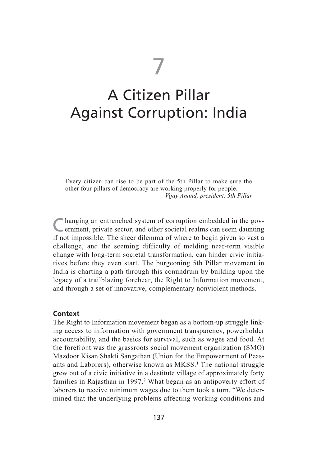 A Citizen Pillar Against Corruption: India