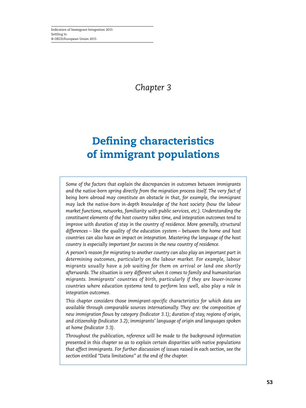 Defining Characteristics of Immigrant Populations