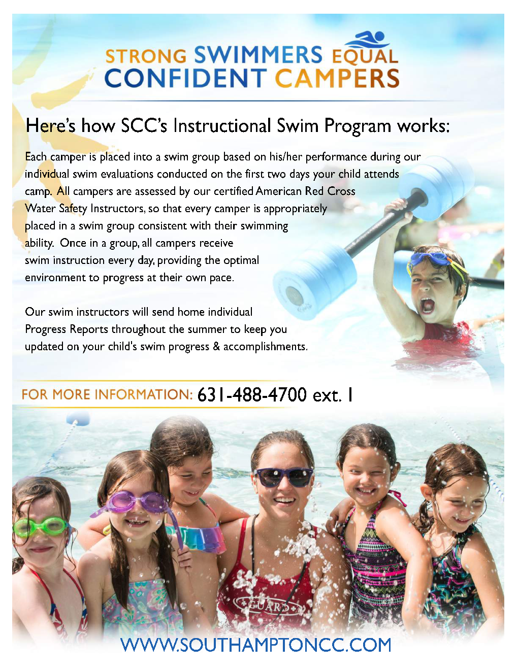 631-488-4700 Ext. 1 Here's How SCC's Instructional Swim Program