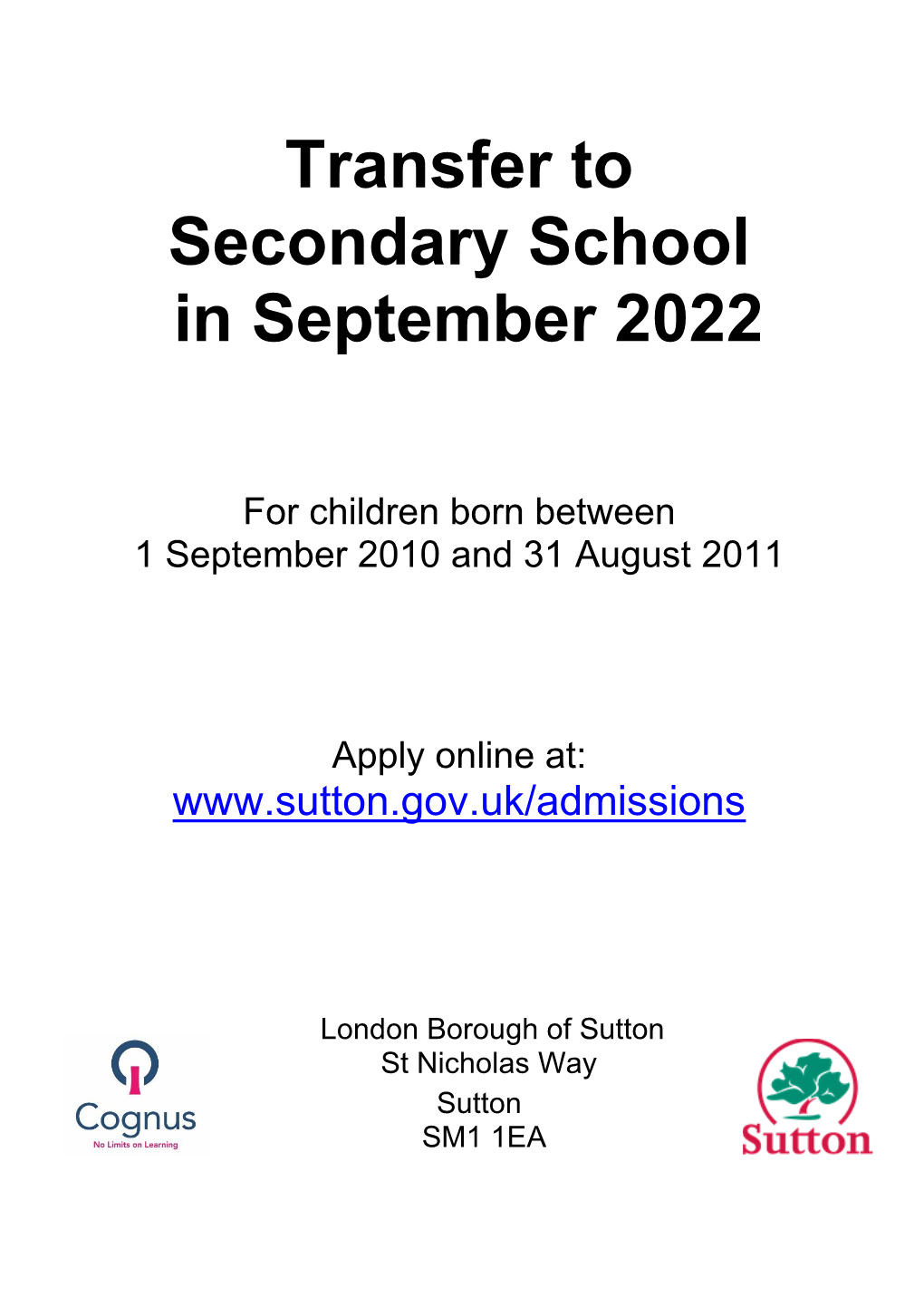 Transfer to Secondary School in September 2022