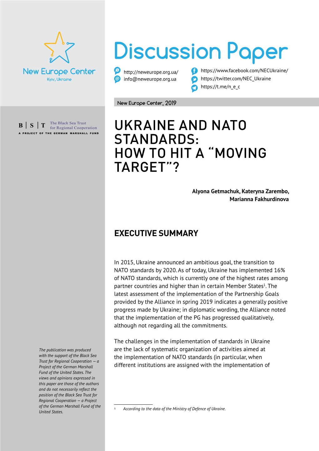 Ukraine and Nato Standards: How to Hit a “Moving Target”?