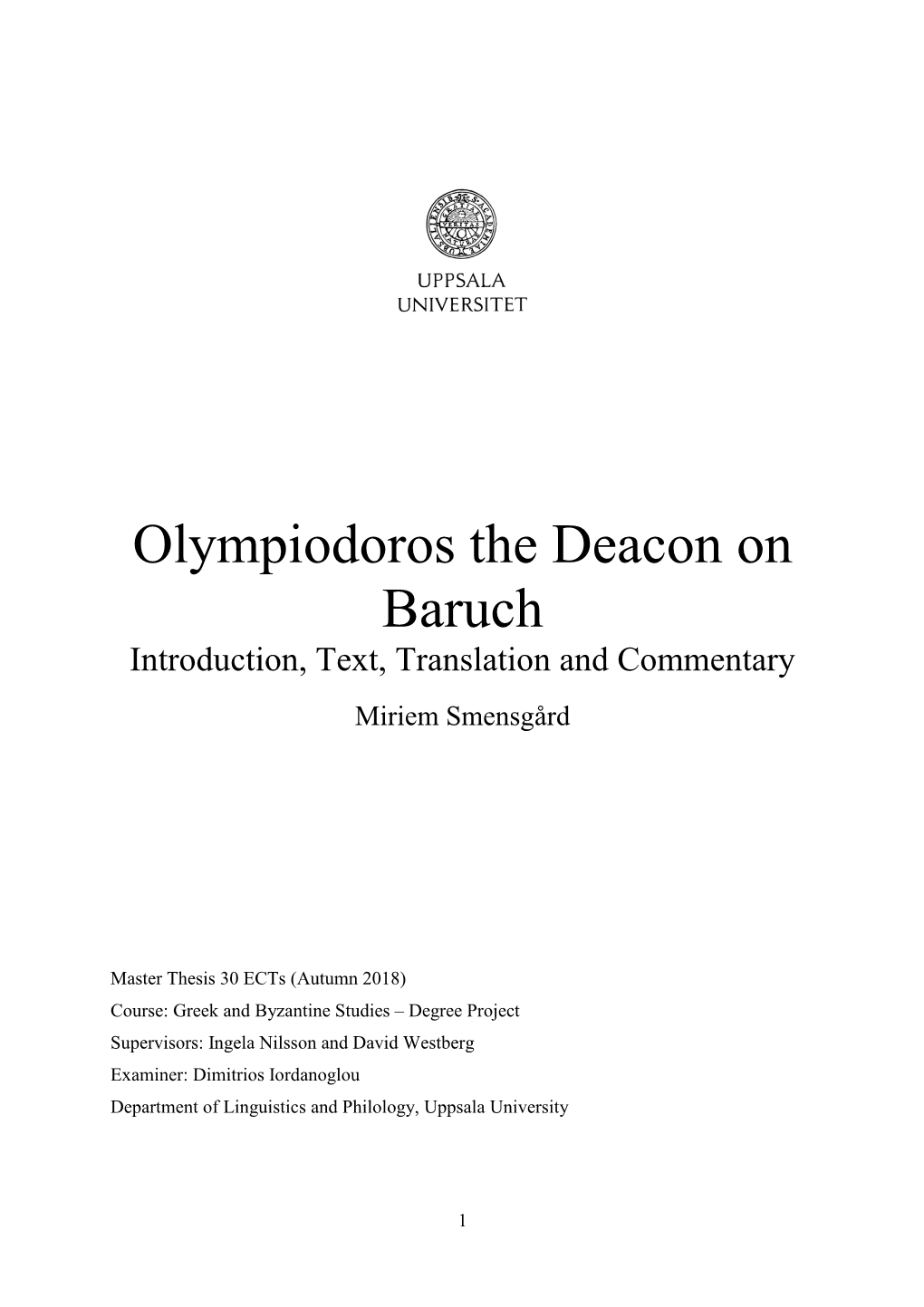 Olympiodoros the Deacon on Baruch Introduction, Text, Translation and Commentary