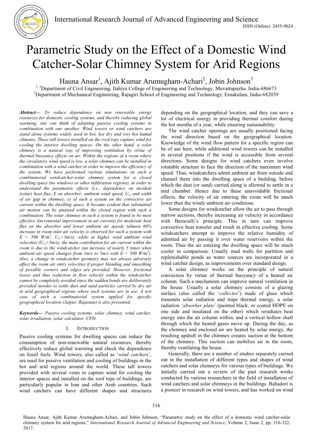 Parametric Study on the Effect of a Domestic Wind Catcher-Solar Chimney System for Arid Regions